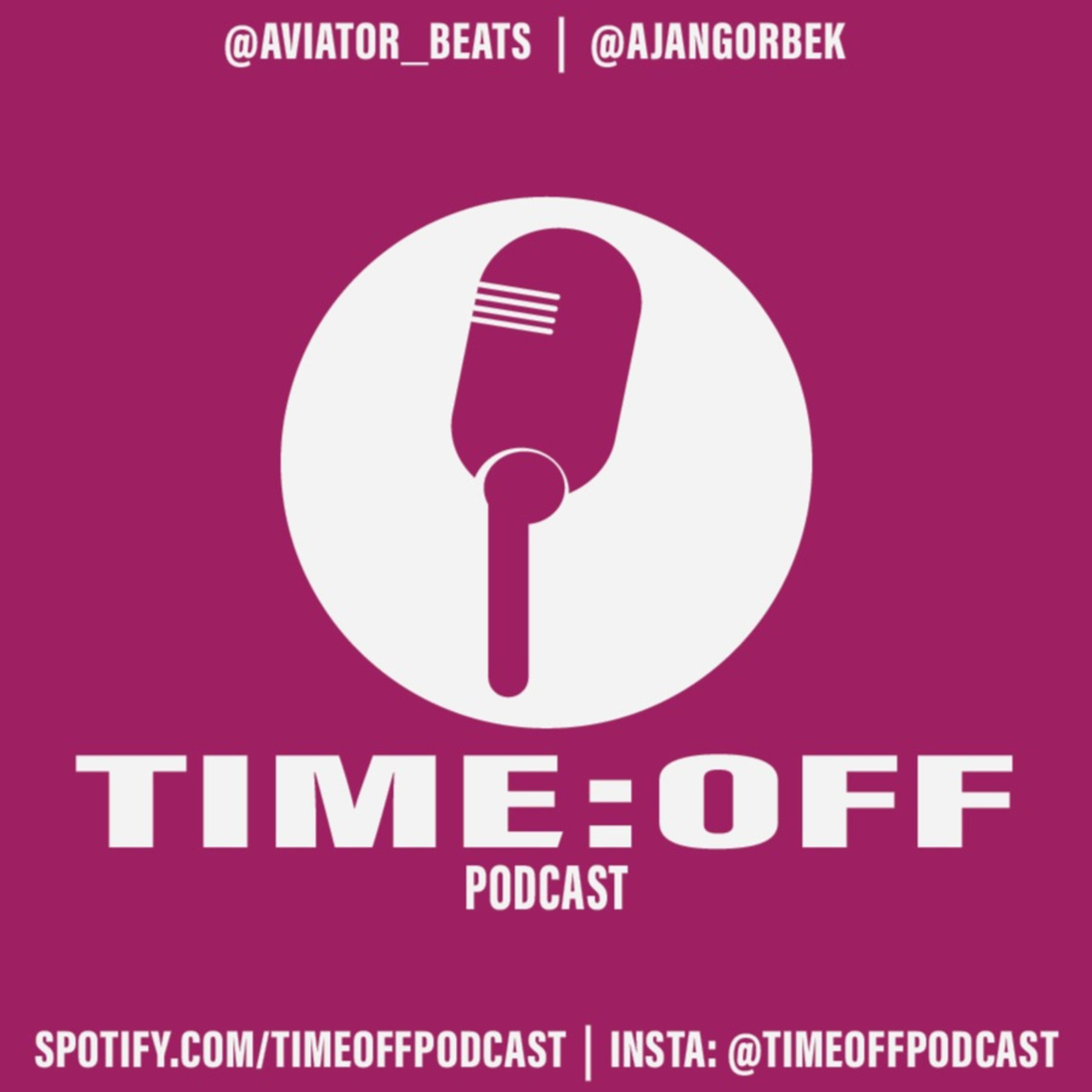 Time off Podcast 