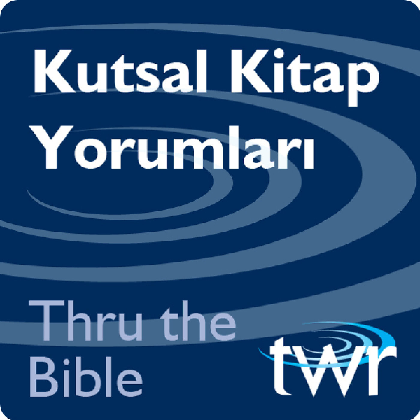 Thru the Bible - ttb.twr.org/turkish 