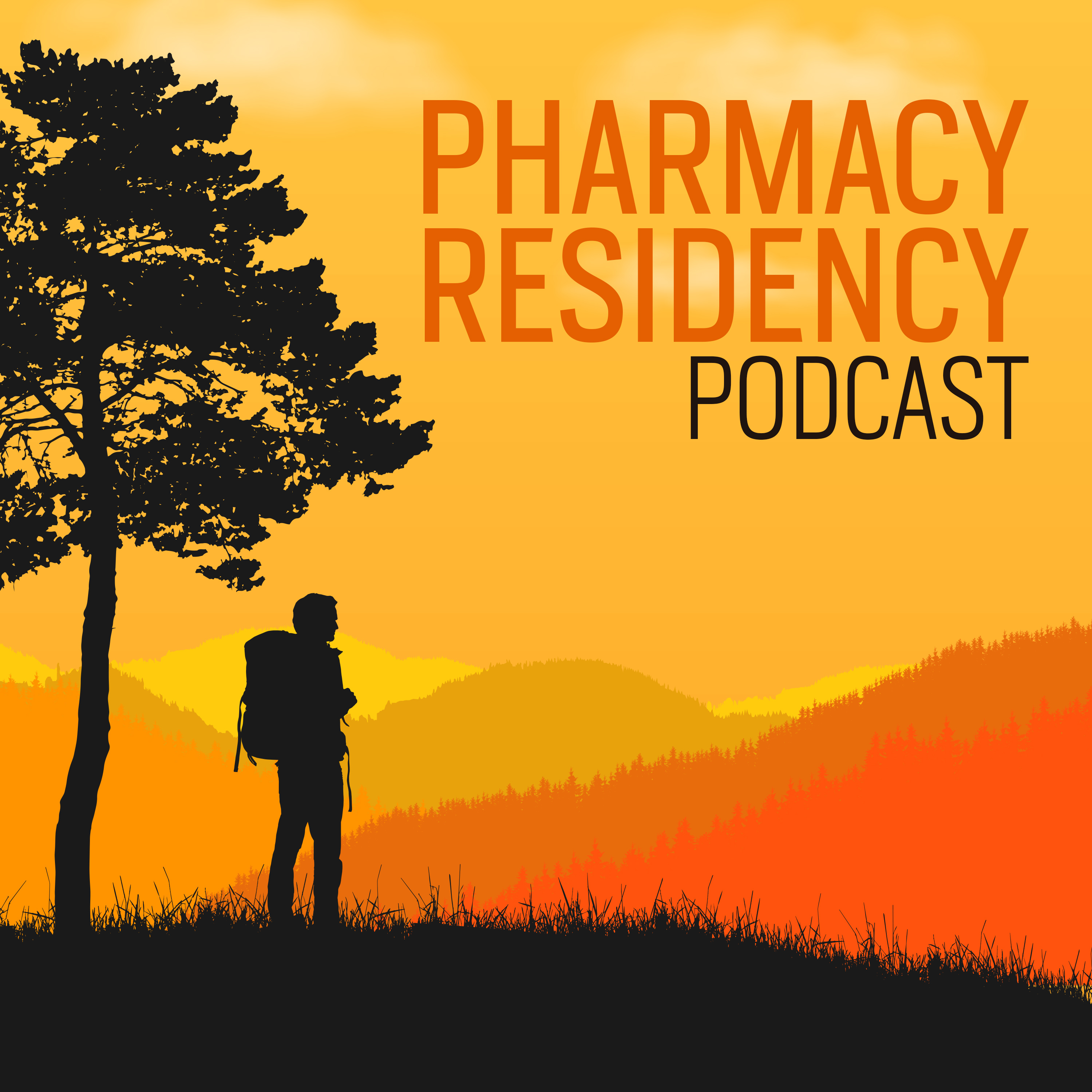 Pharmacy Residency Podcast: Residency Interviews and Advice 