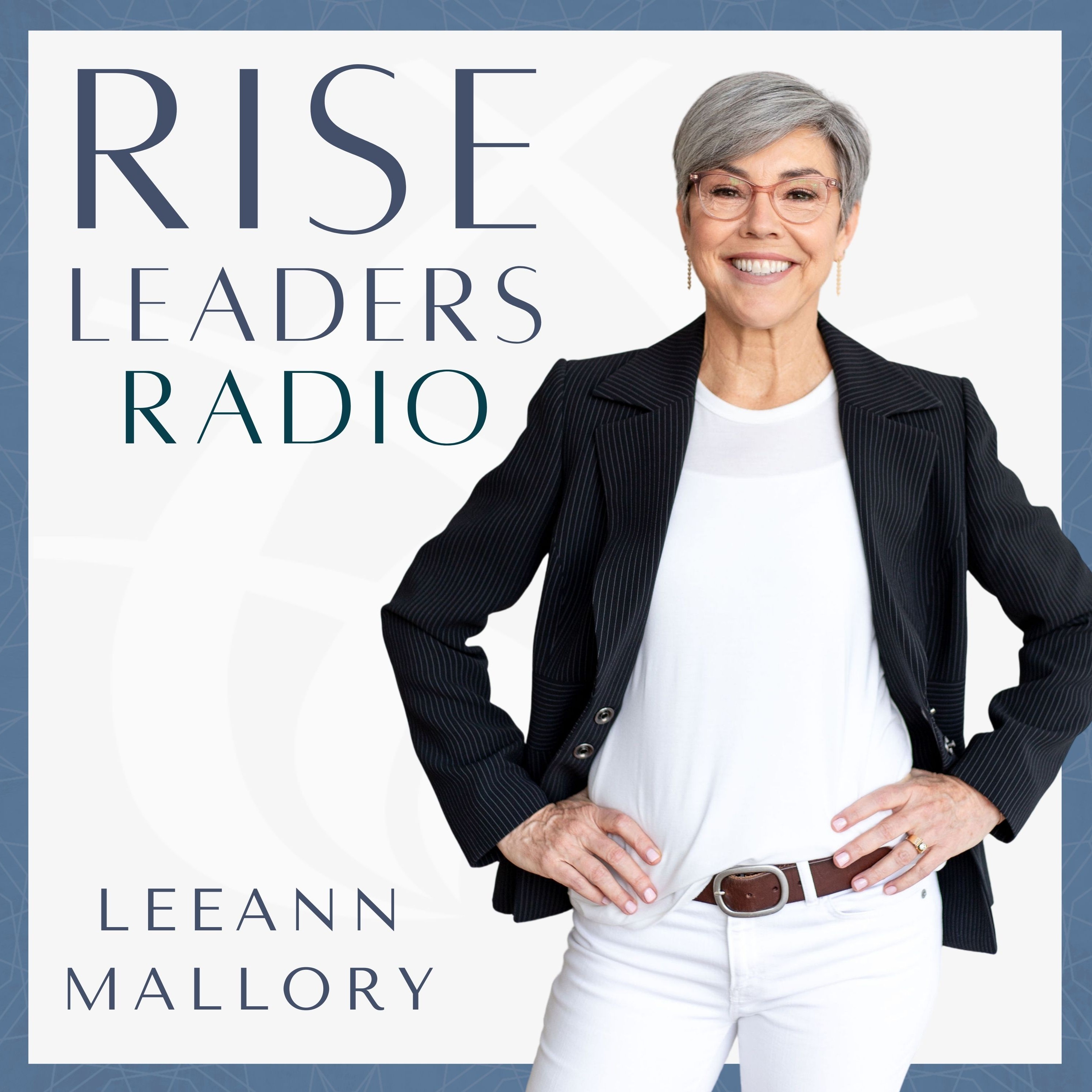 Rise Leaders Radio 