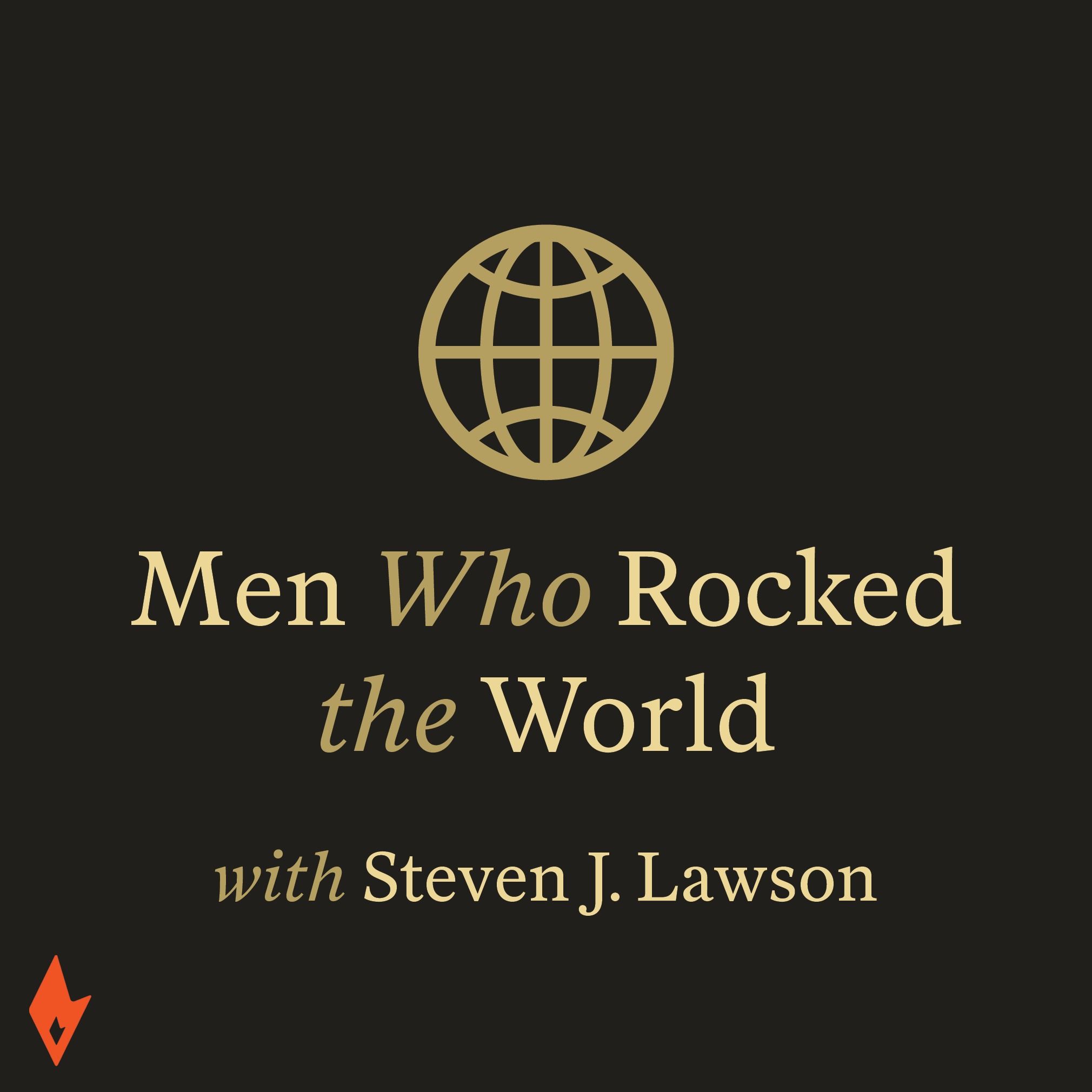 Men Who Rocked the World 