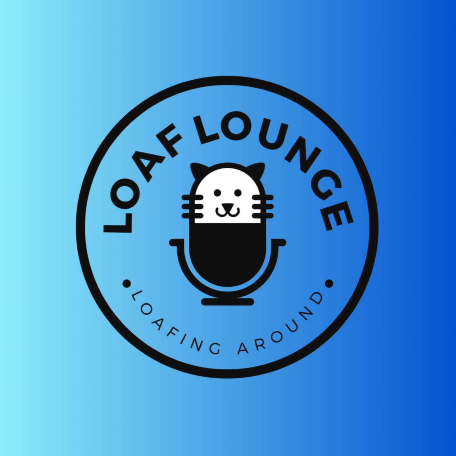 WE STARTED A PODCAST! - The Loaf Lounge #1