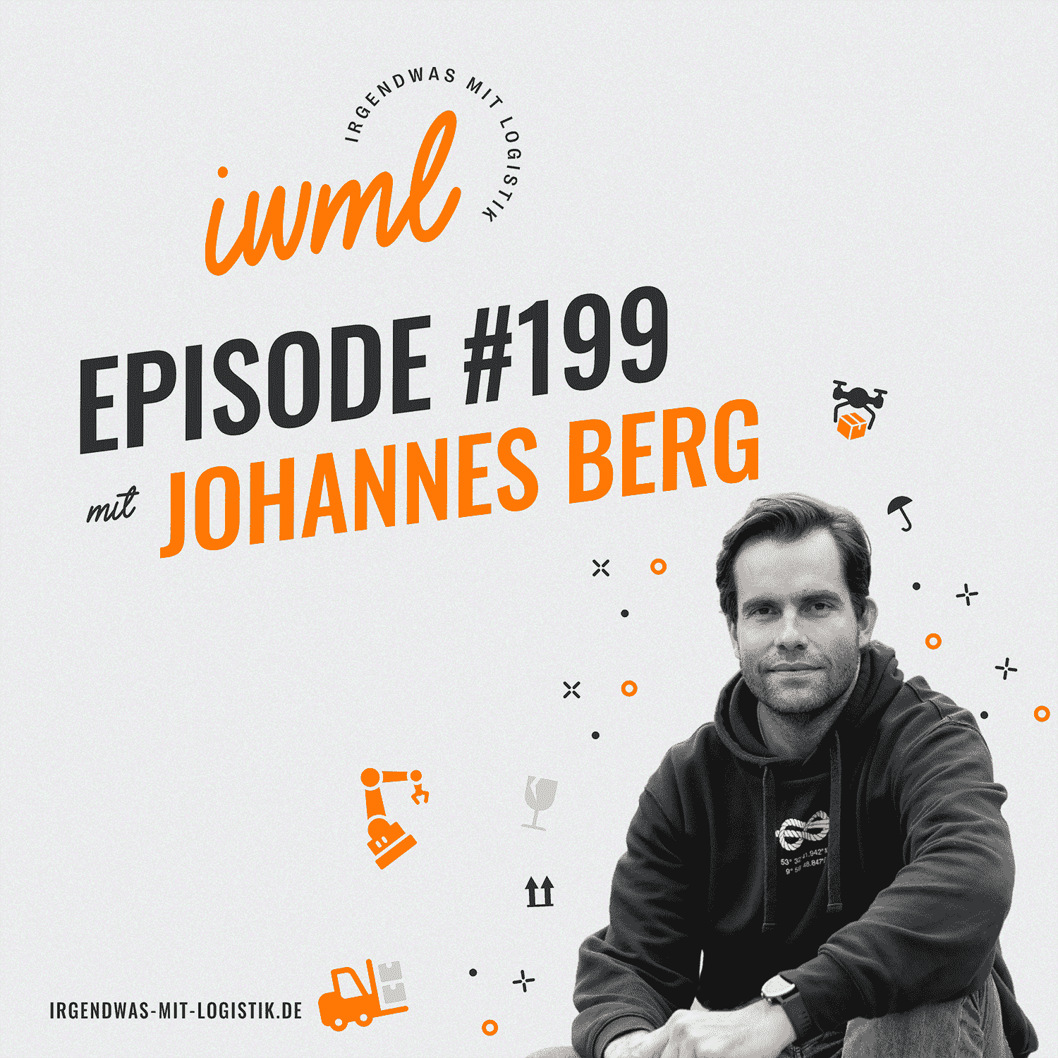 ⁣IWML #199 mit Johannes Berg vom Digital Hub Logistics Hamburg