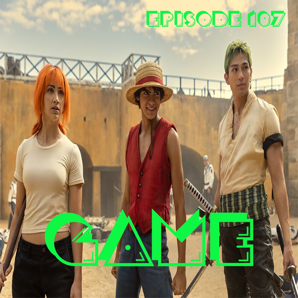 The G.A.M.E. Cast: Ep 107 - Two Piece and A Biscuit