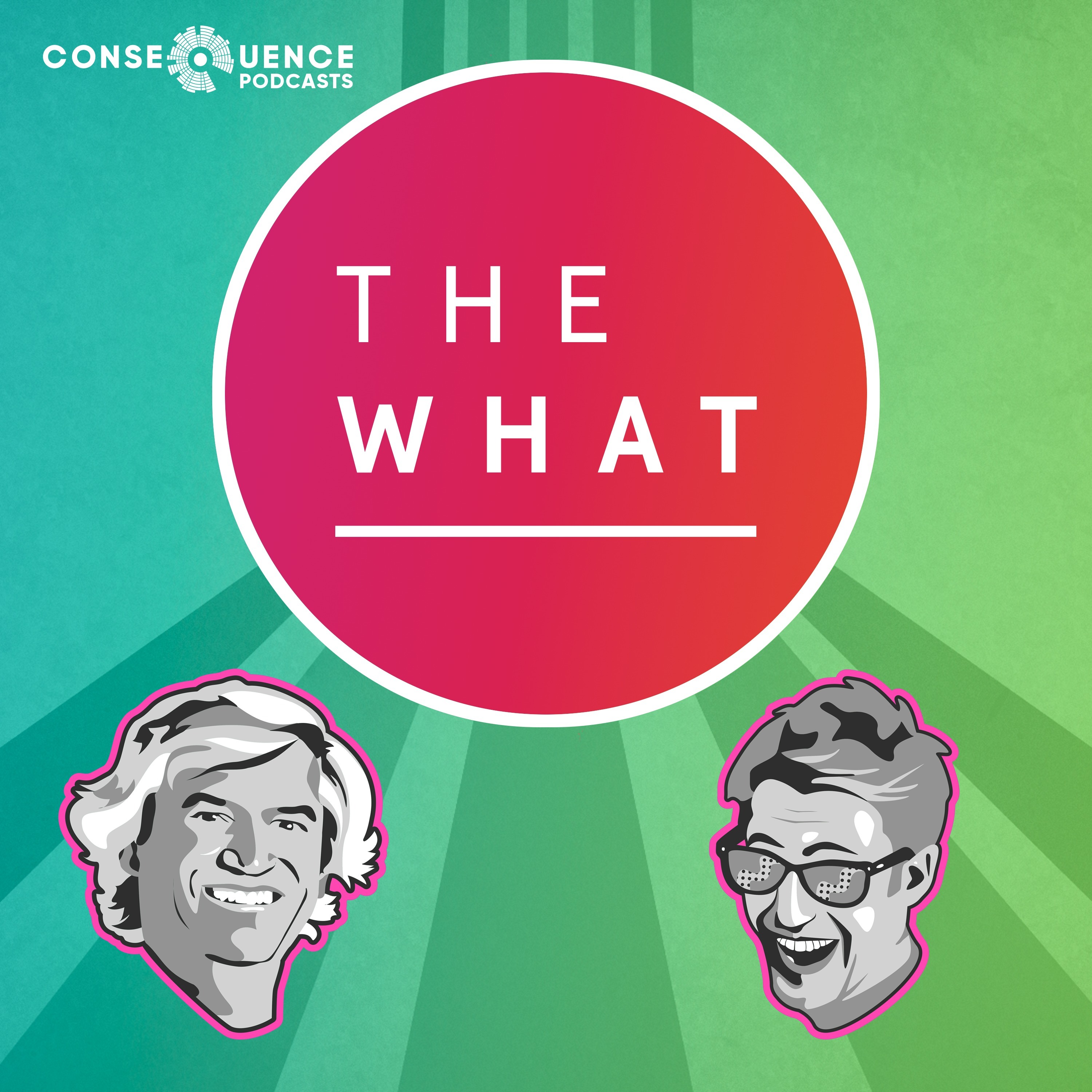 The What Podcast 