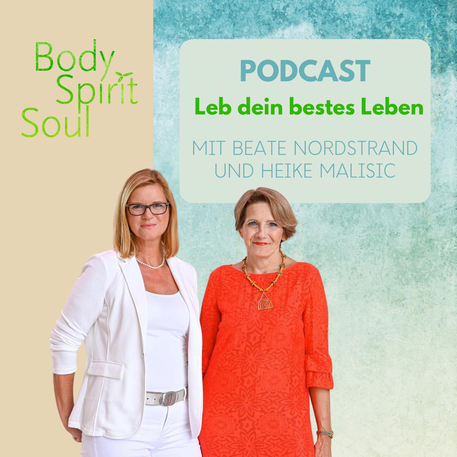 Body Spirit Soul - Leb dein bestes Leben 