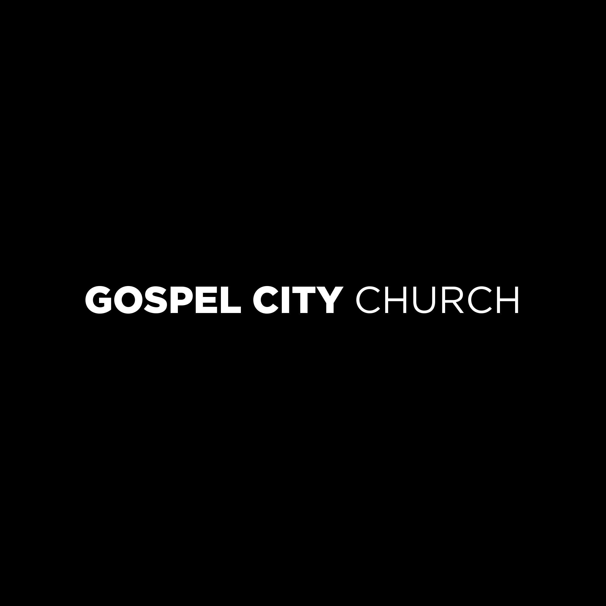 Gospel City Messages 