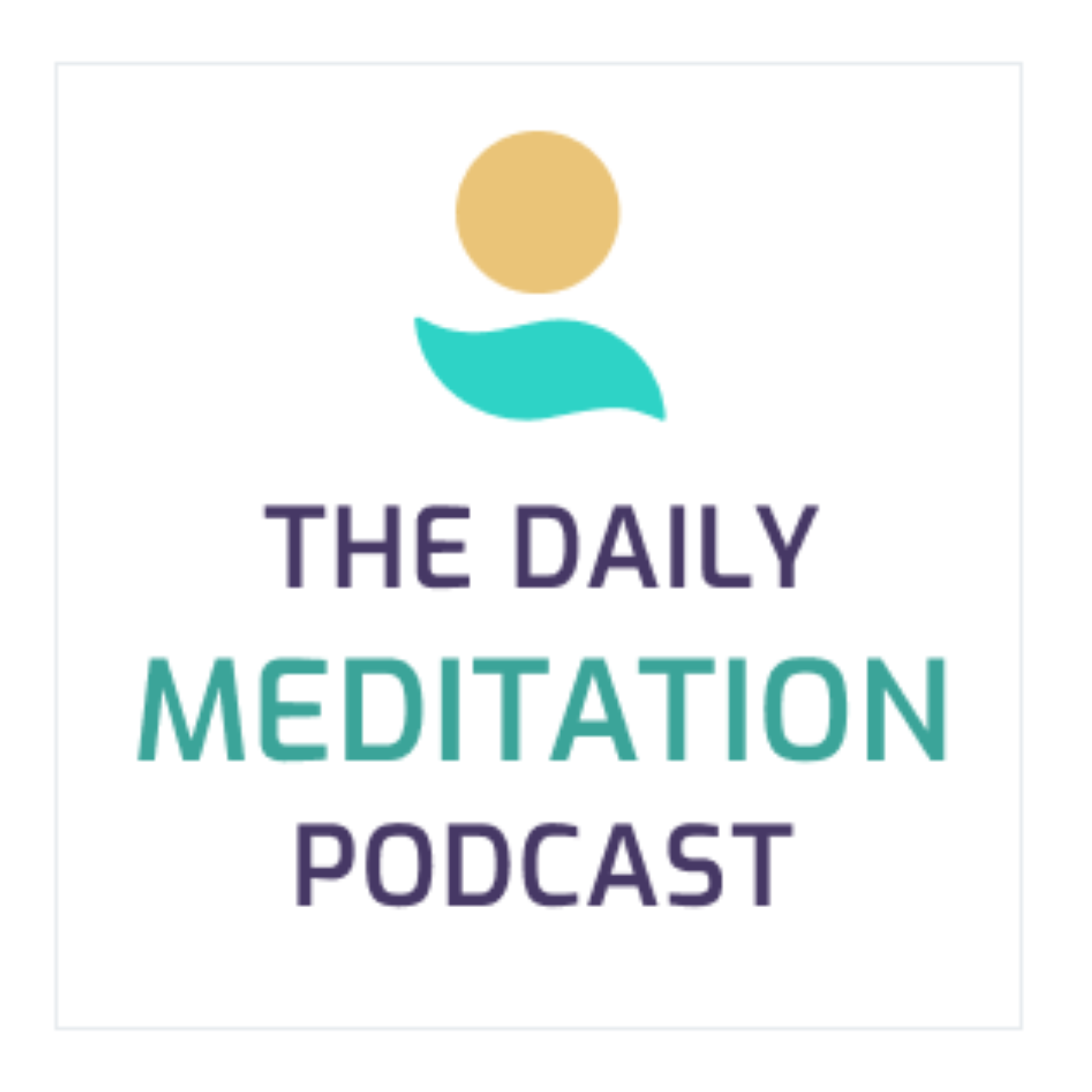 Daily Meditation Podcast 