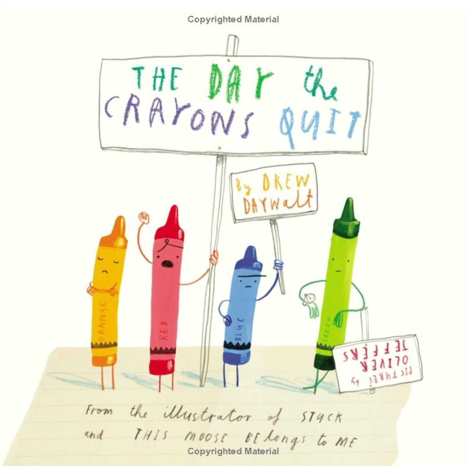 The Day the Crayons Quit