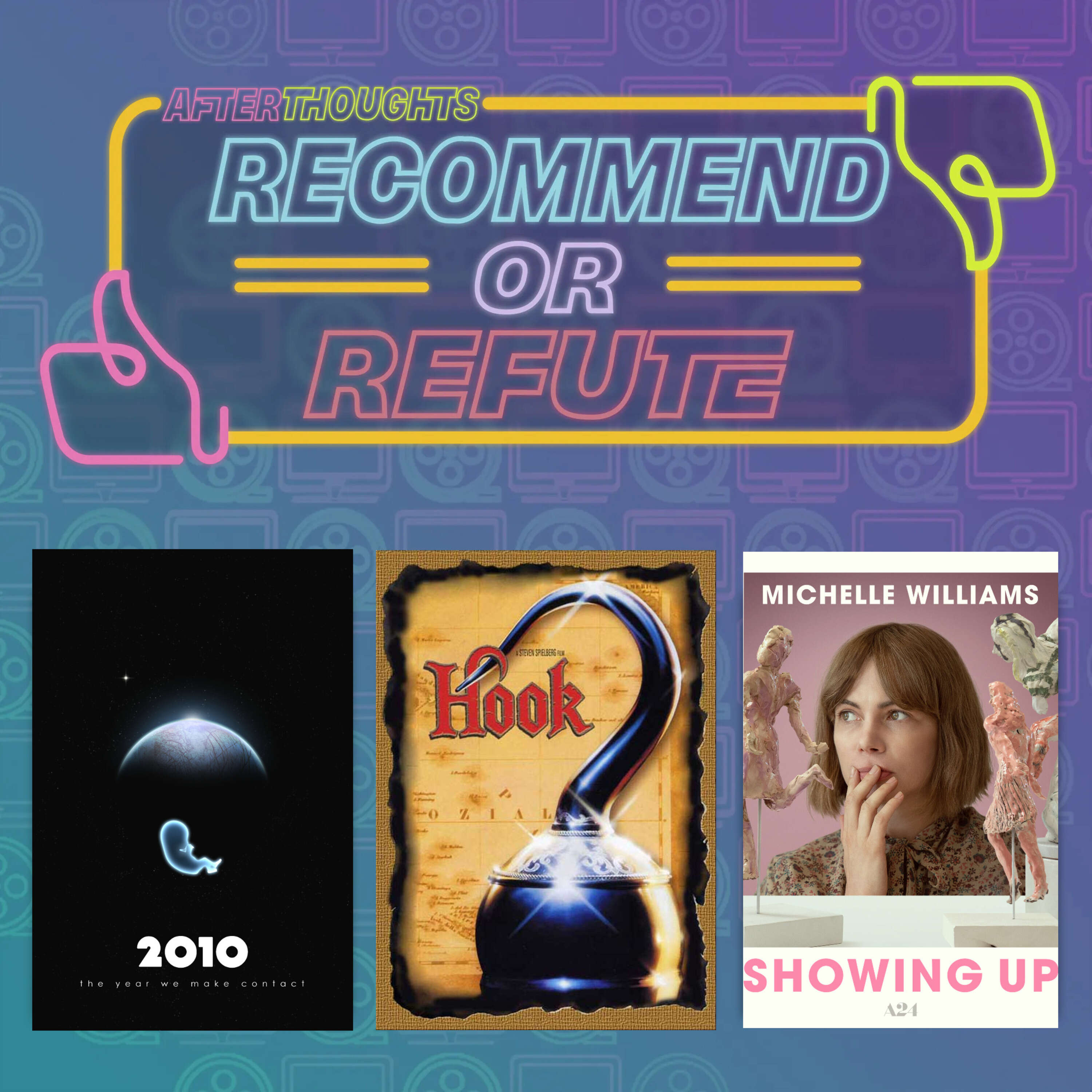 ⁣Recommend or Refute | 2010: The Year We Make Contact, Hook, and Showing Up