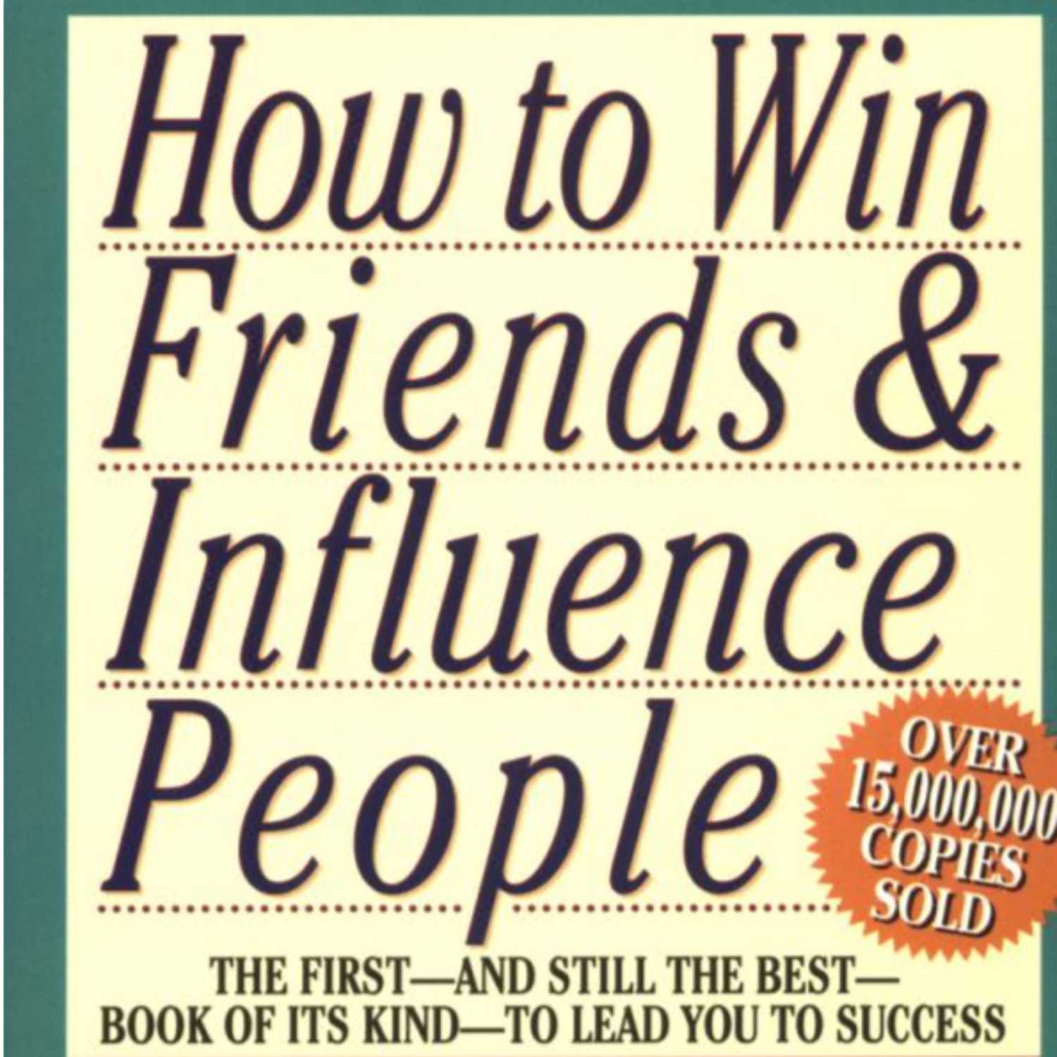 ⁣How to Win Friends and Influence People By Dale Carnegie & Dr. Arthur R. Pell Audiobook, 07 of 08 Episodes