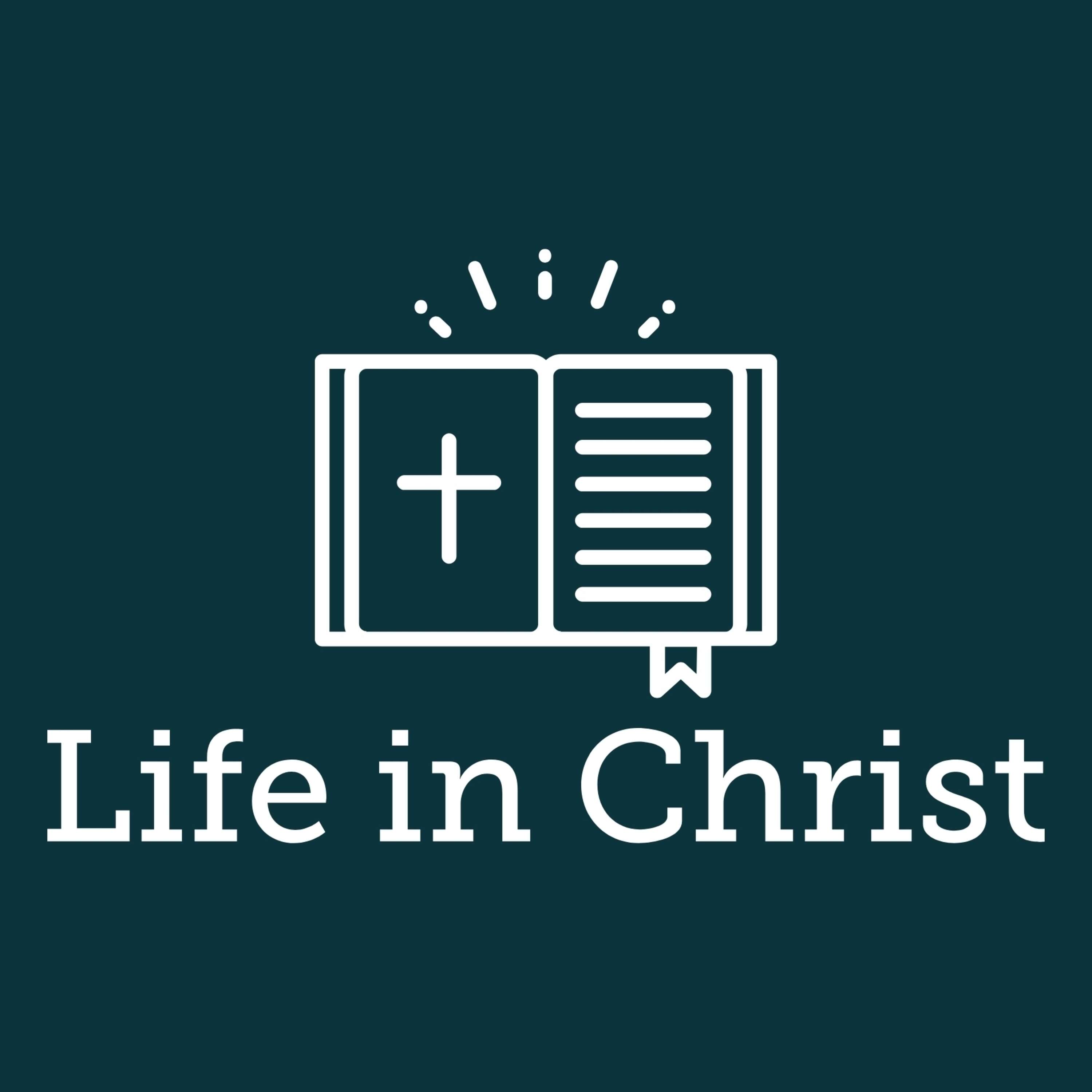 Life In Christ 