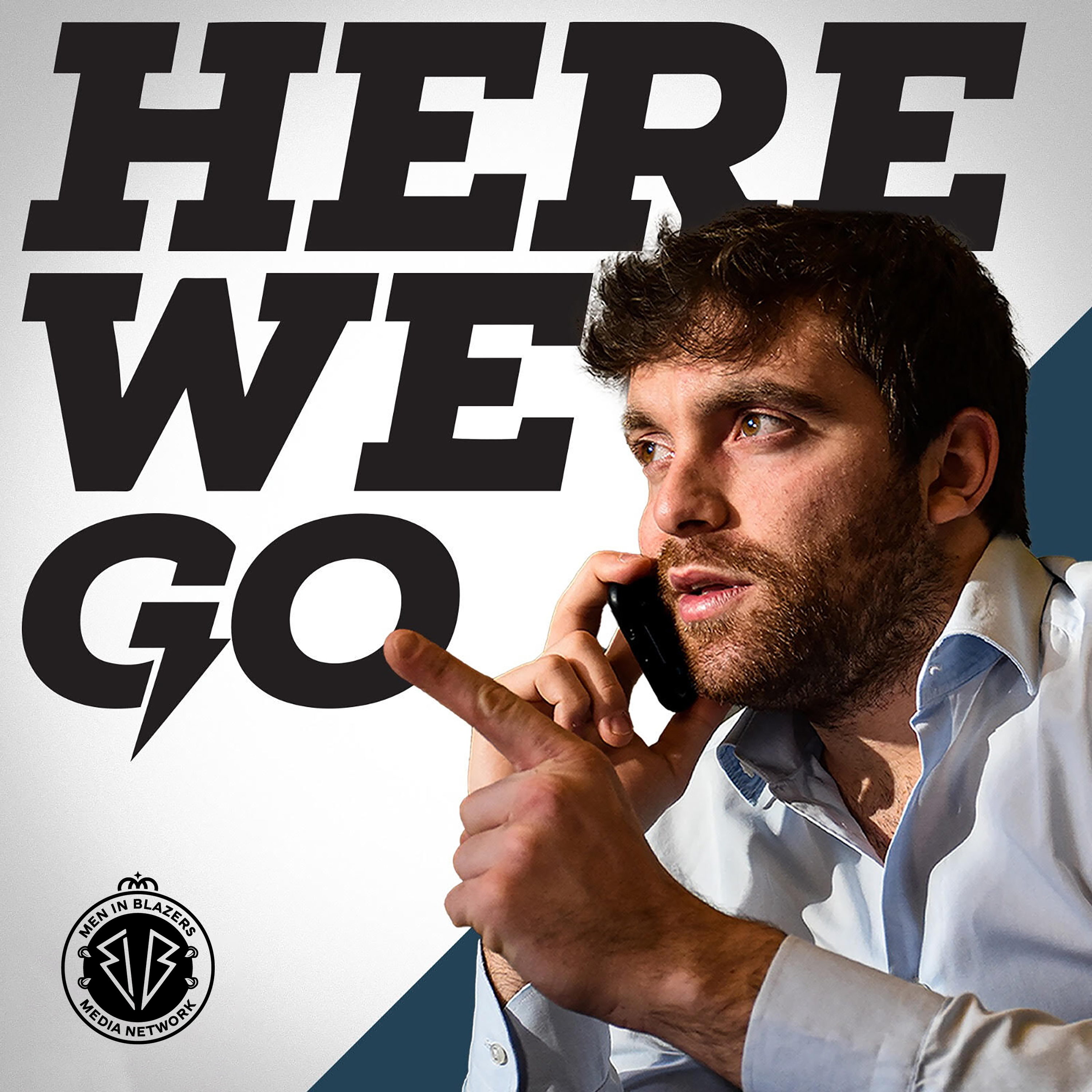 The Here We Go Podcast 