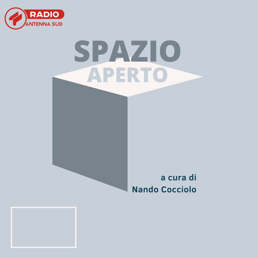 ⁣SPAZIO APERTO di Nando Cocciolo con MICHELE SACCOMANNO