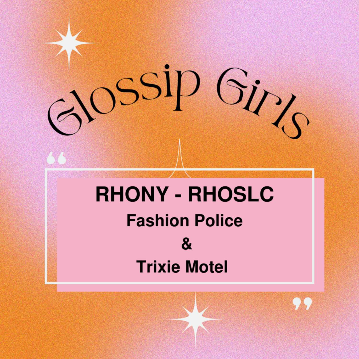 RHONY- RHOSLC: Fashion Police & Trixie Motel