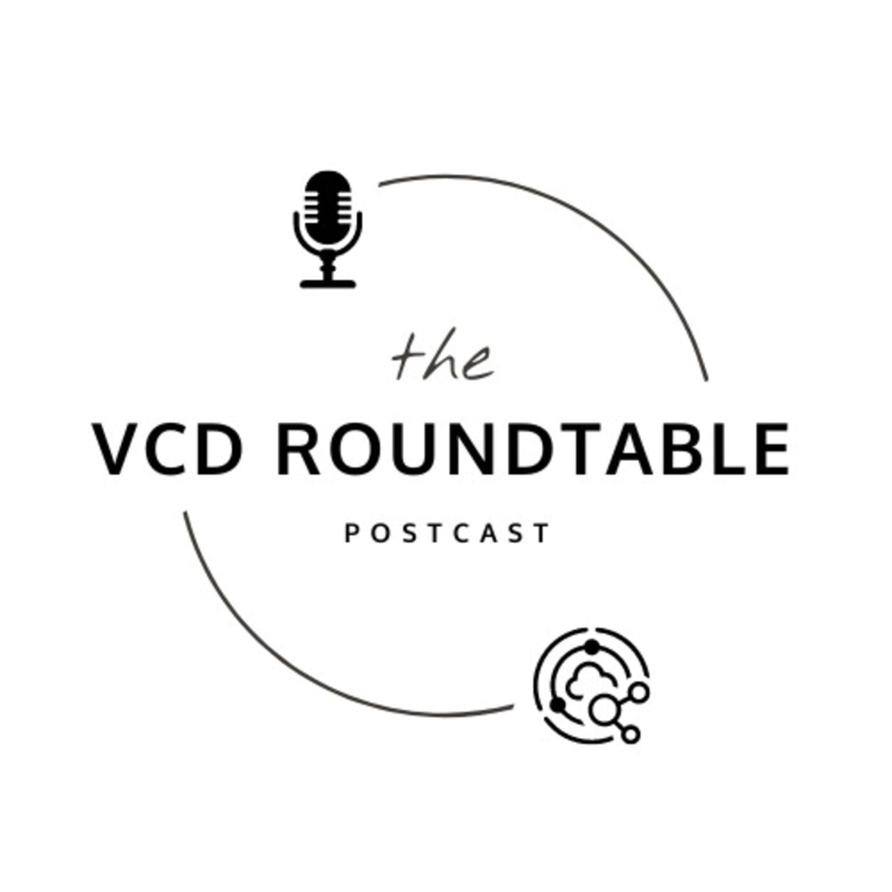 VCD RoundTable 