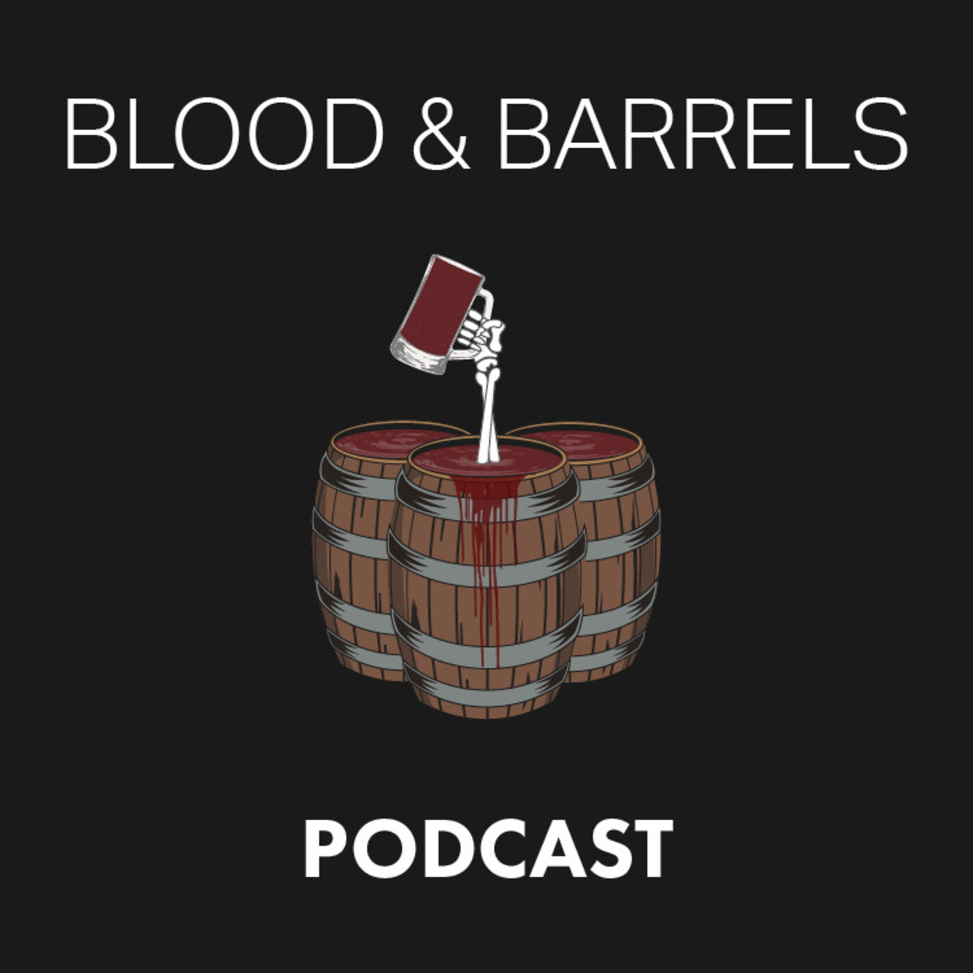 Blood & Barrels 