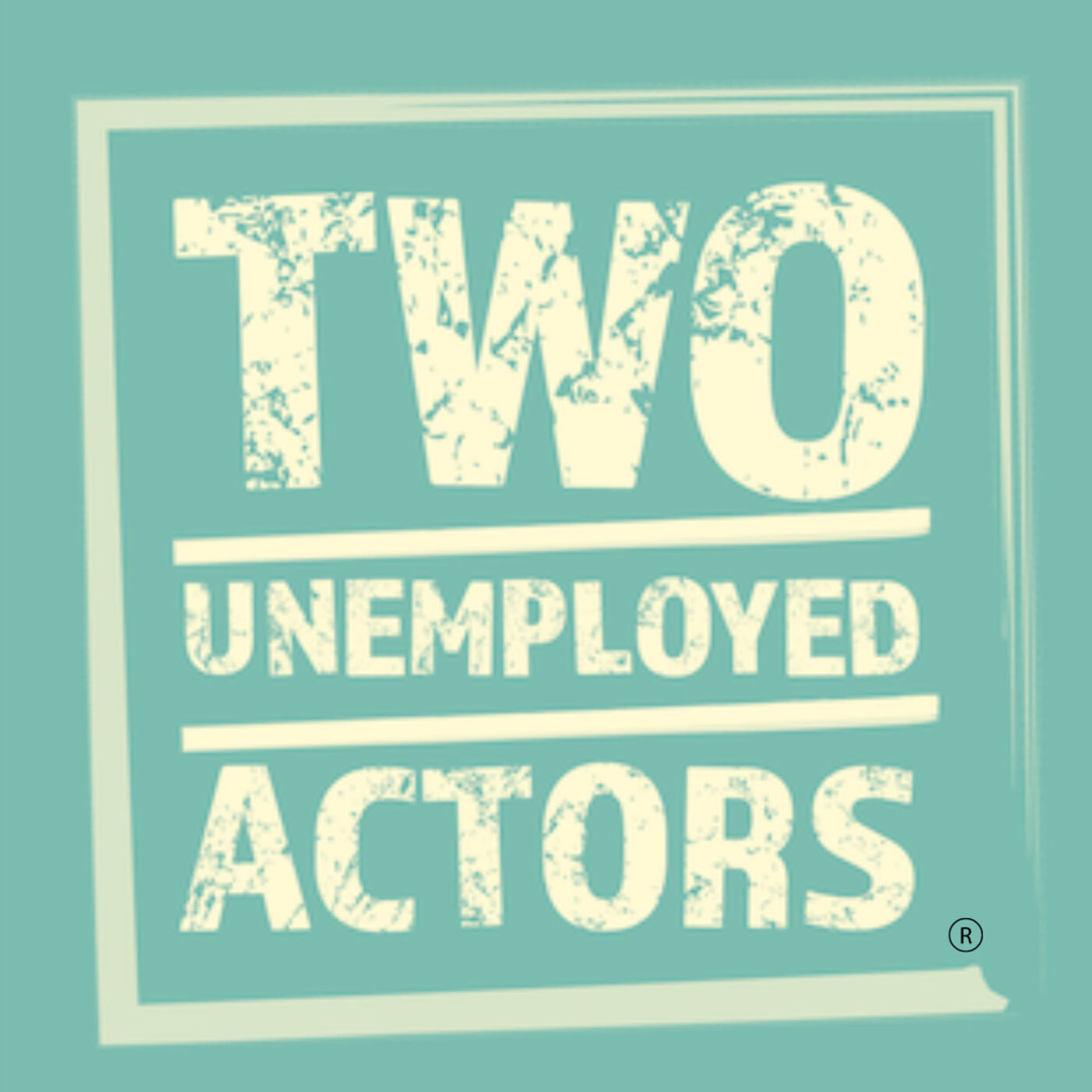 Two Unemployed Actors 
