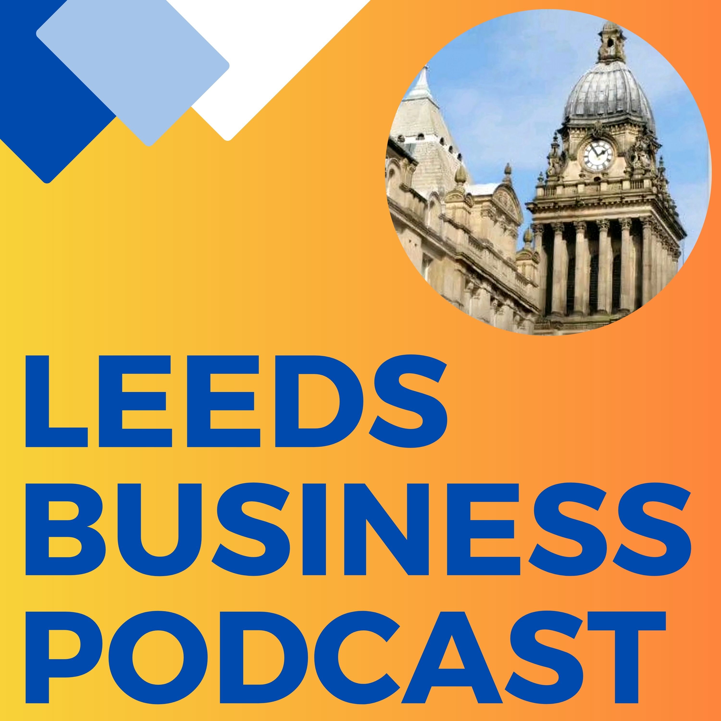 Leeds Business Podcast 