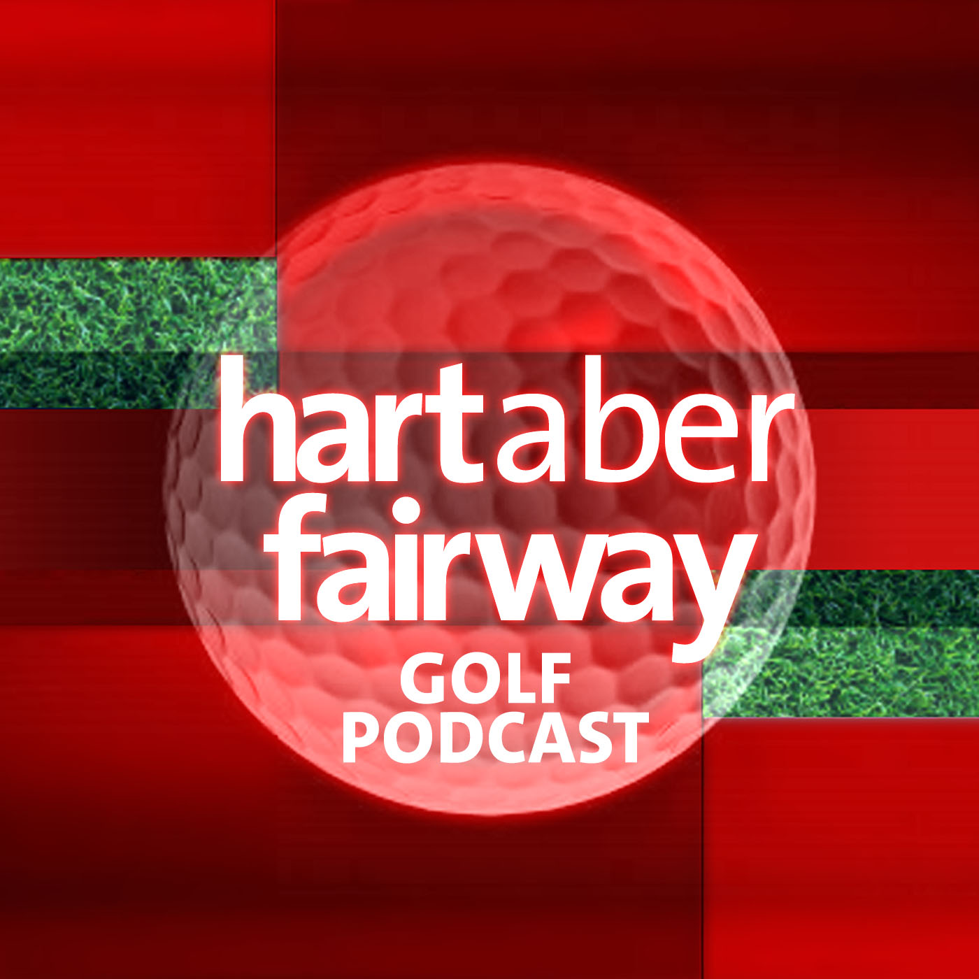 Hart aber Fairway - Golf Podcast 