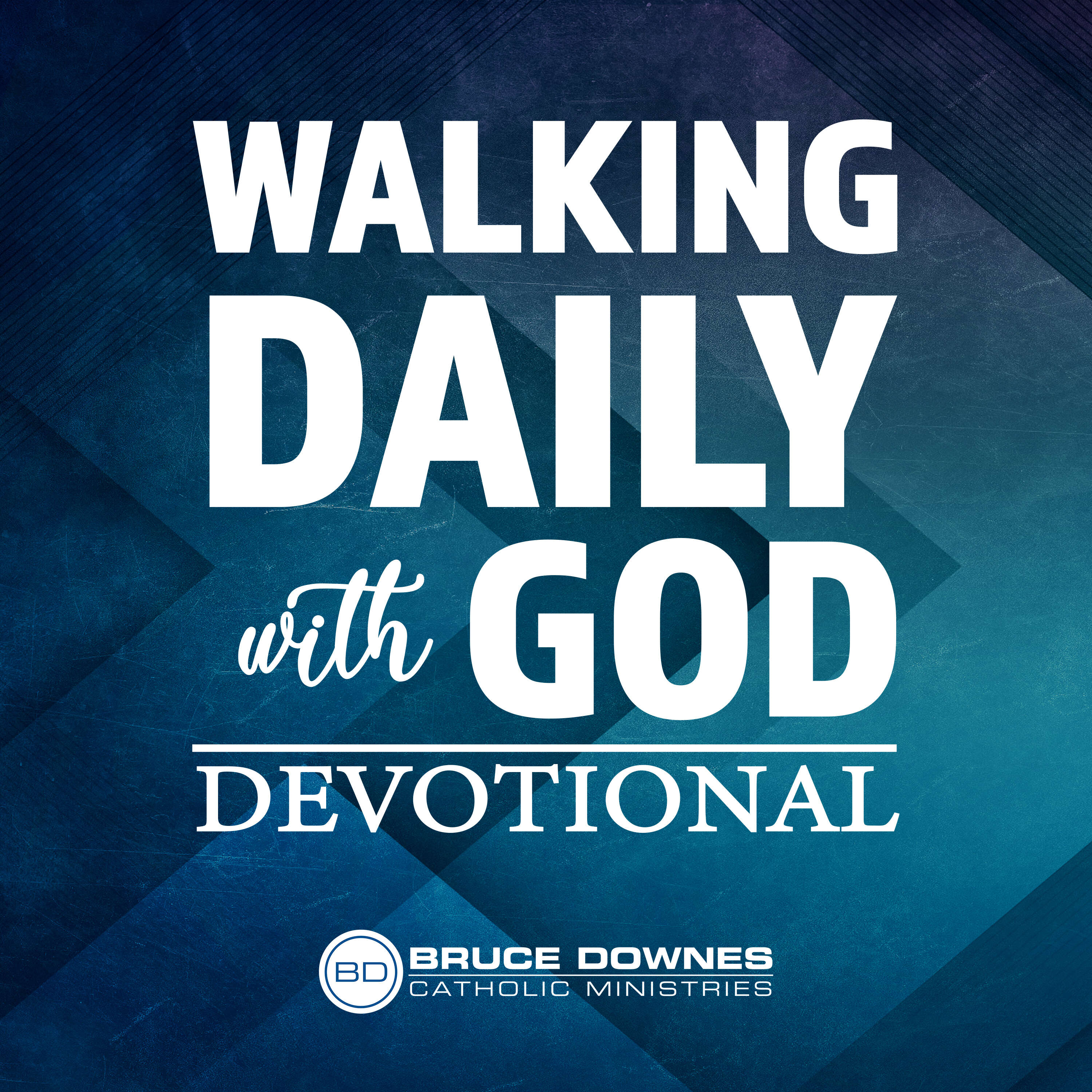 Bruce Downes Daily Devotional 