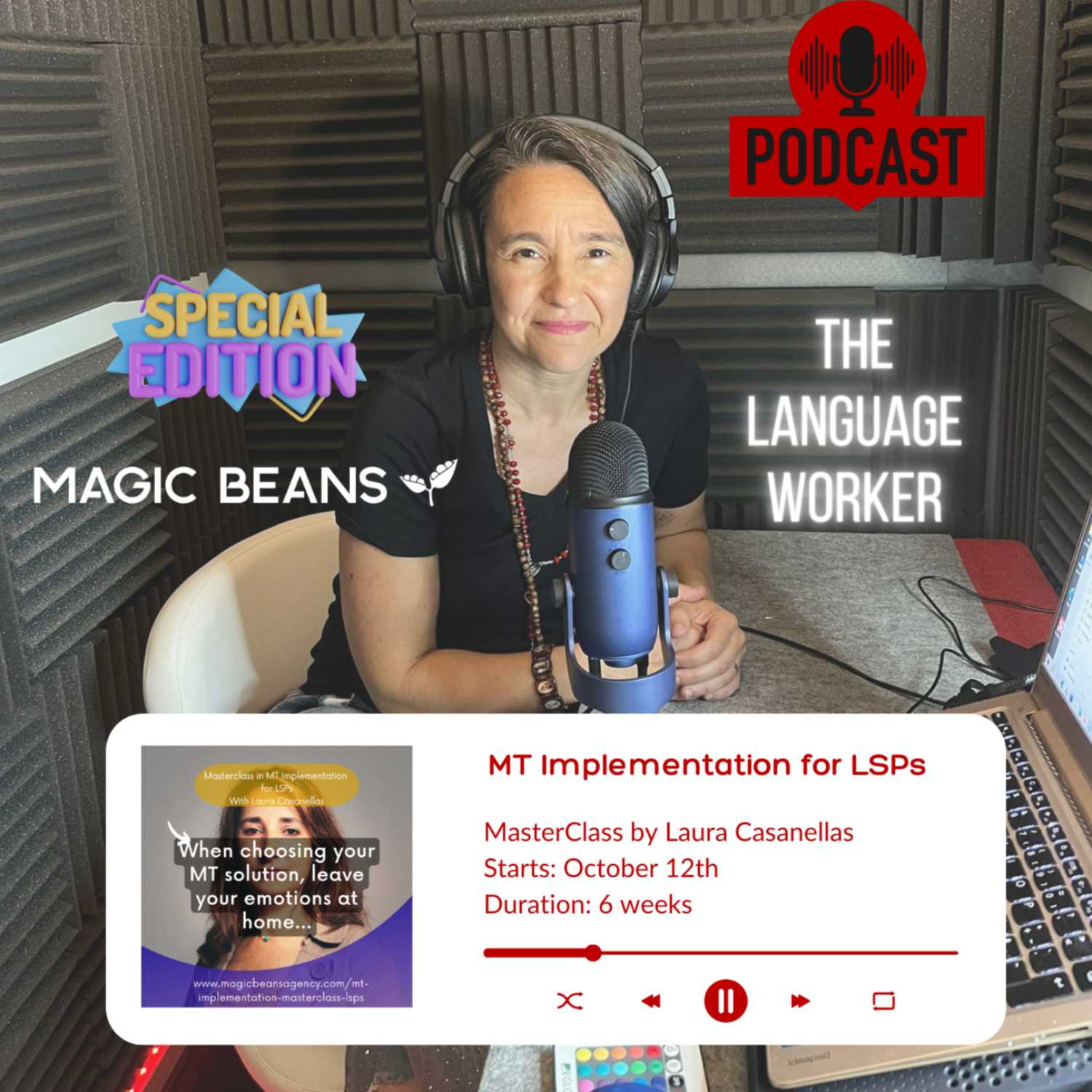 MT Implementation for LSPs MaterClass by Laura Casanellas - Magic Beans - Special Edition