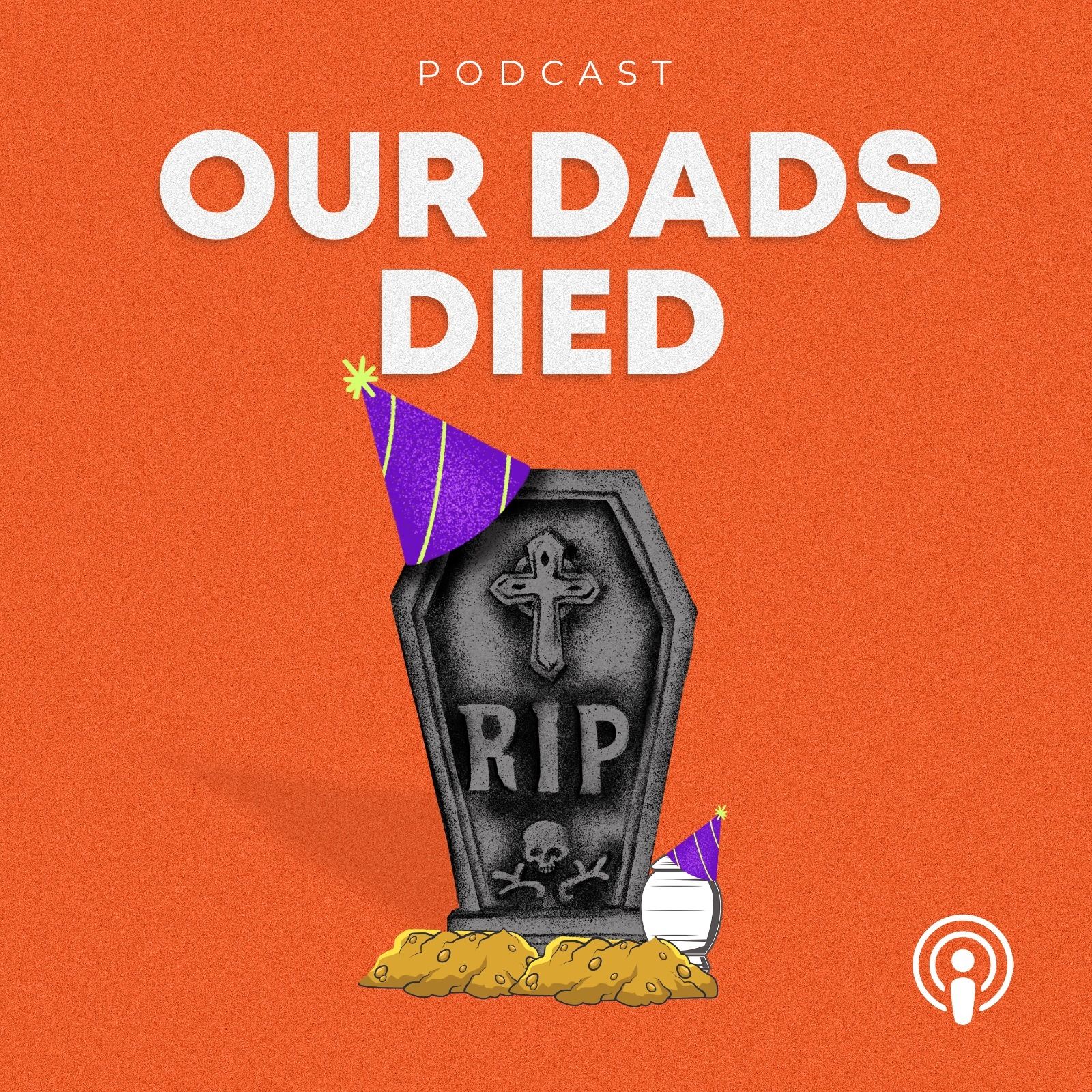 Our Dads Died 