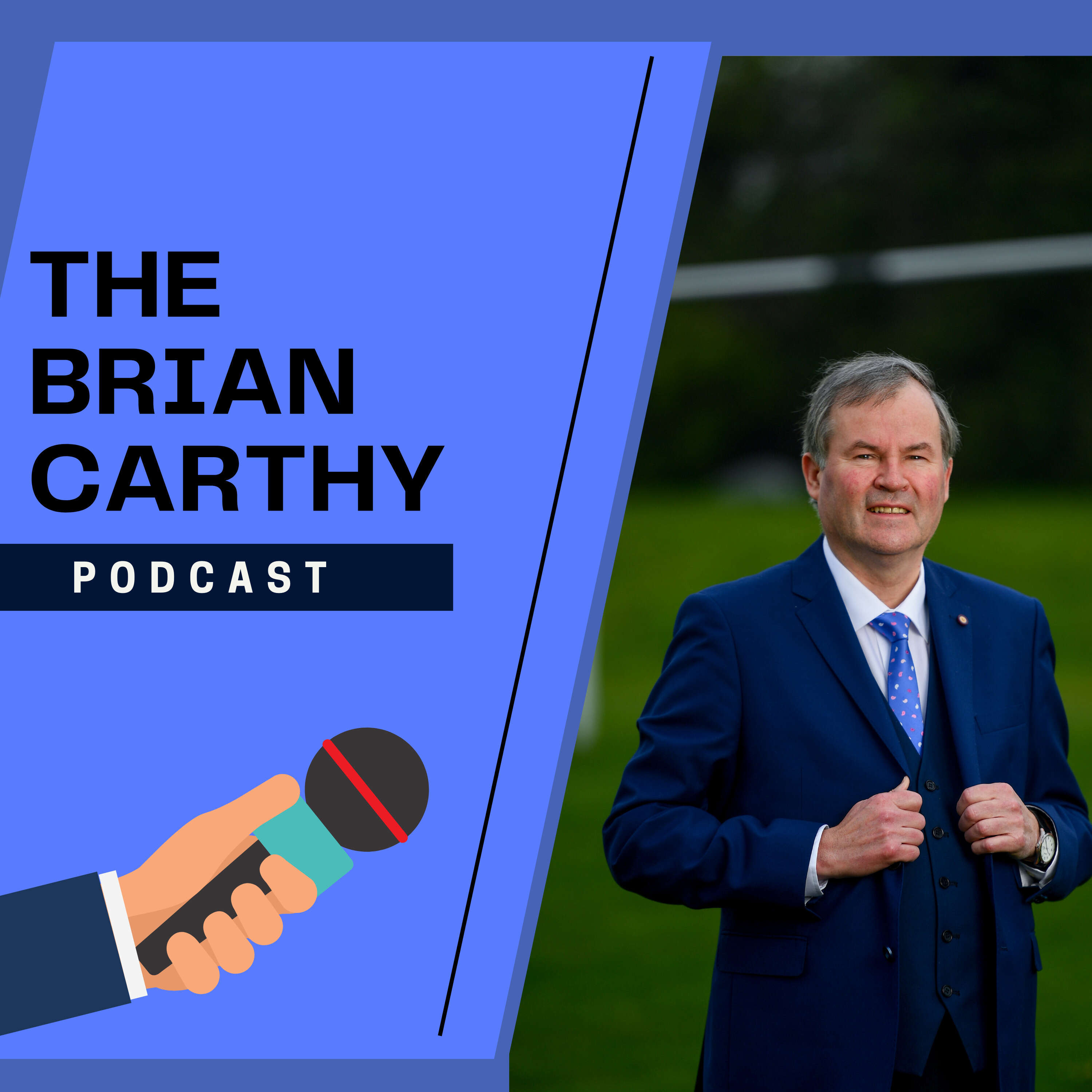 The Brian Carthy Podcast 