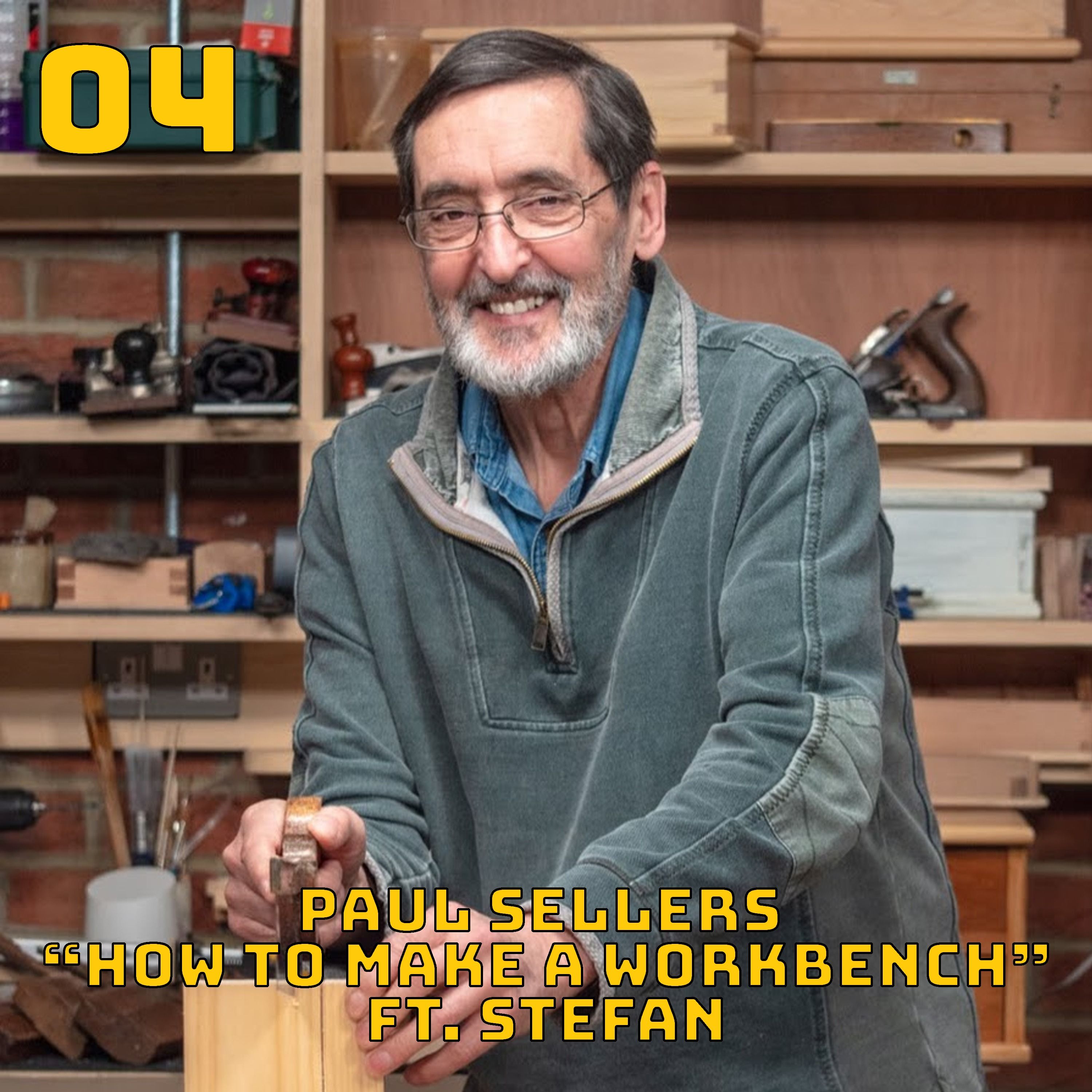 Paul Sellers "How to Make a Workbench" ft. Stefan | Chatz In A Pickle 04