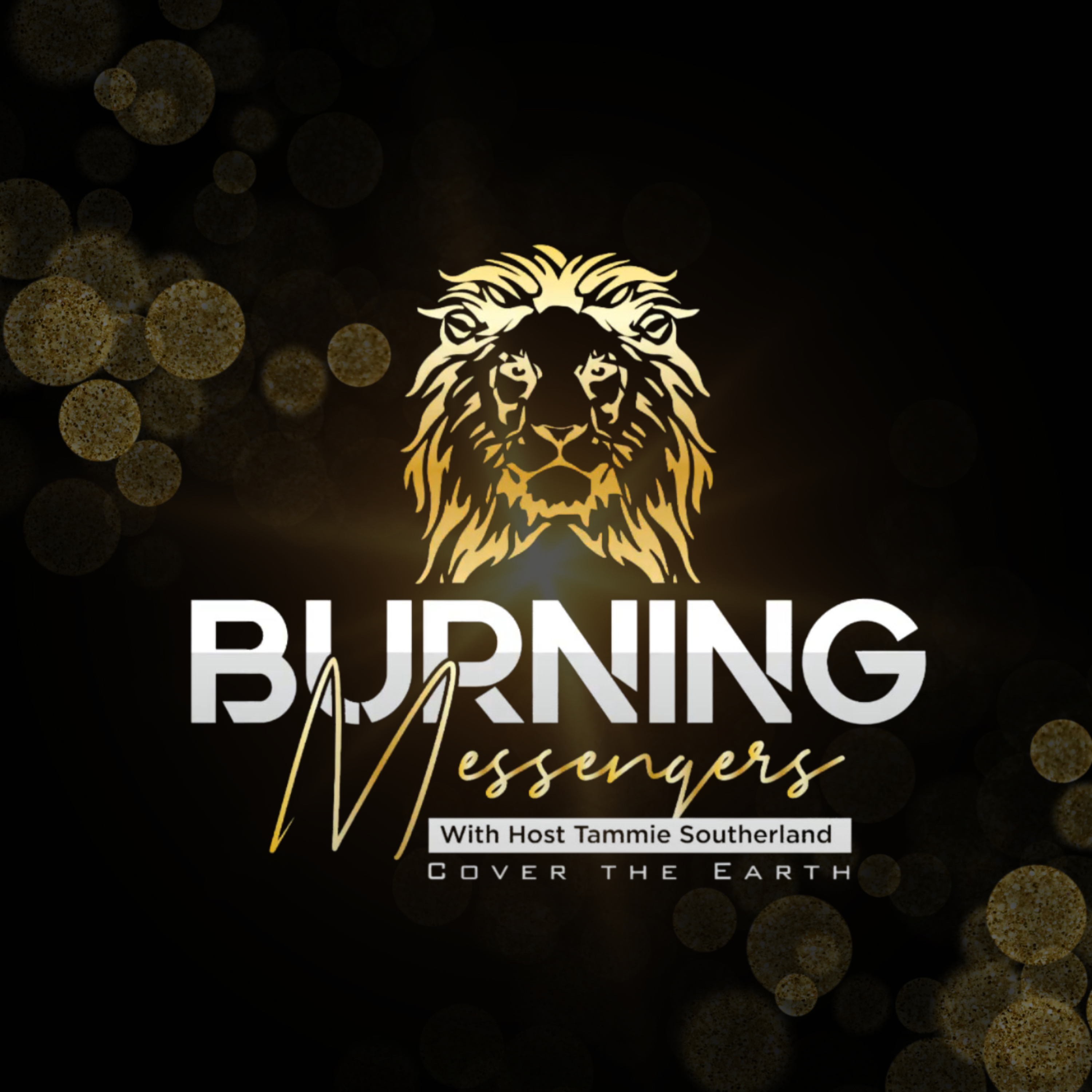 Burning Messengers with Tammie Southerland 