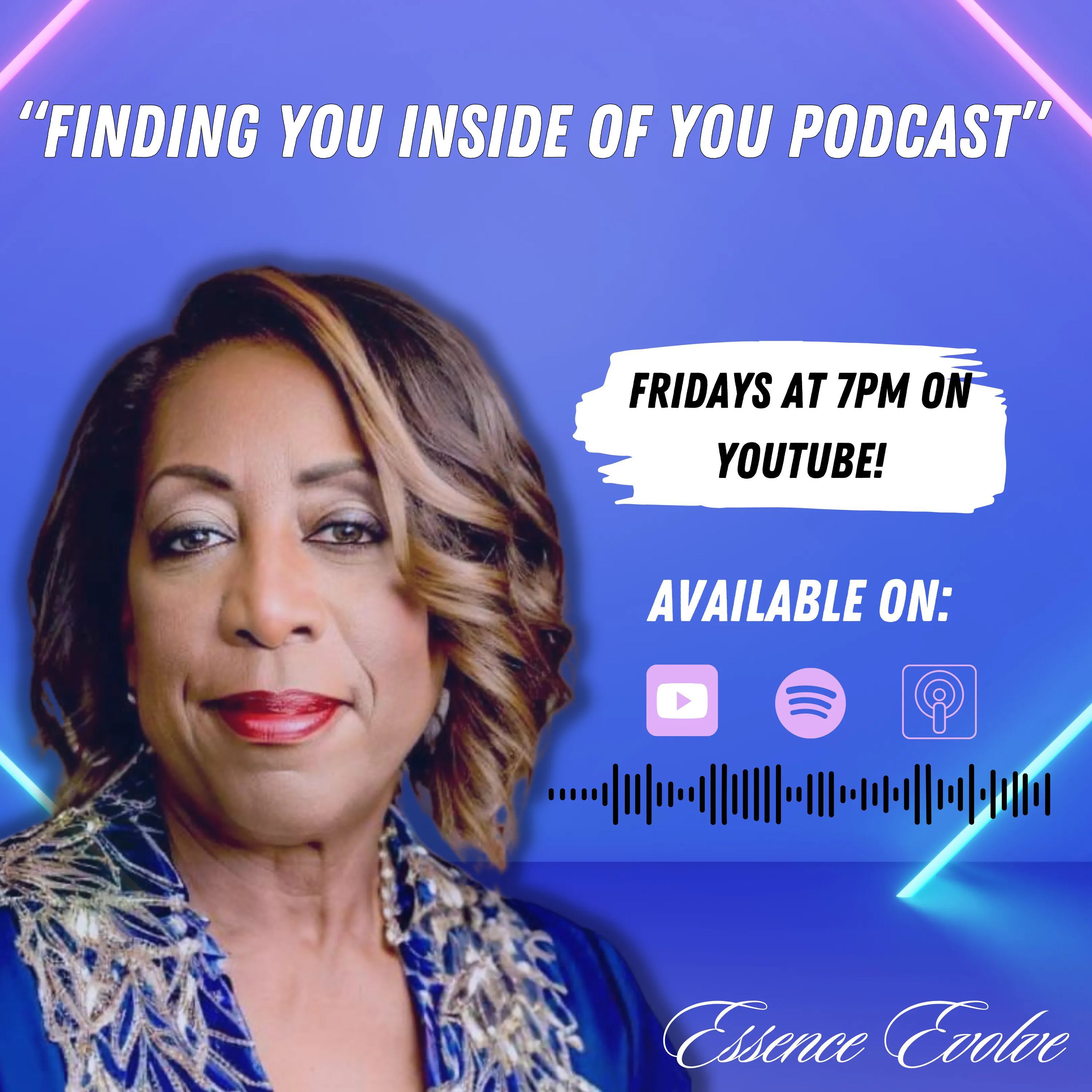 ⁣Finding You Inside Of YOU Episode 8: Why Do You Keep Hurting You Own Self?