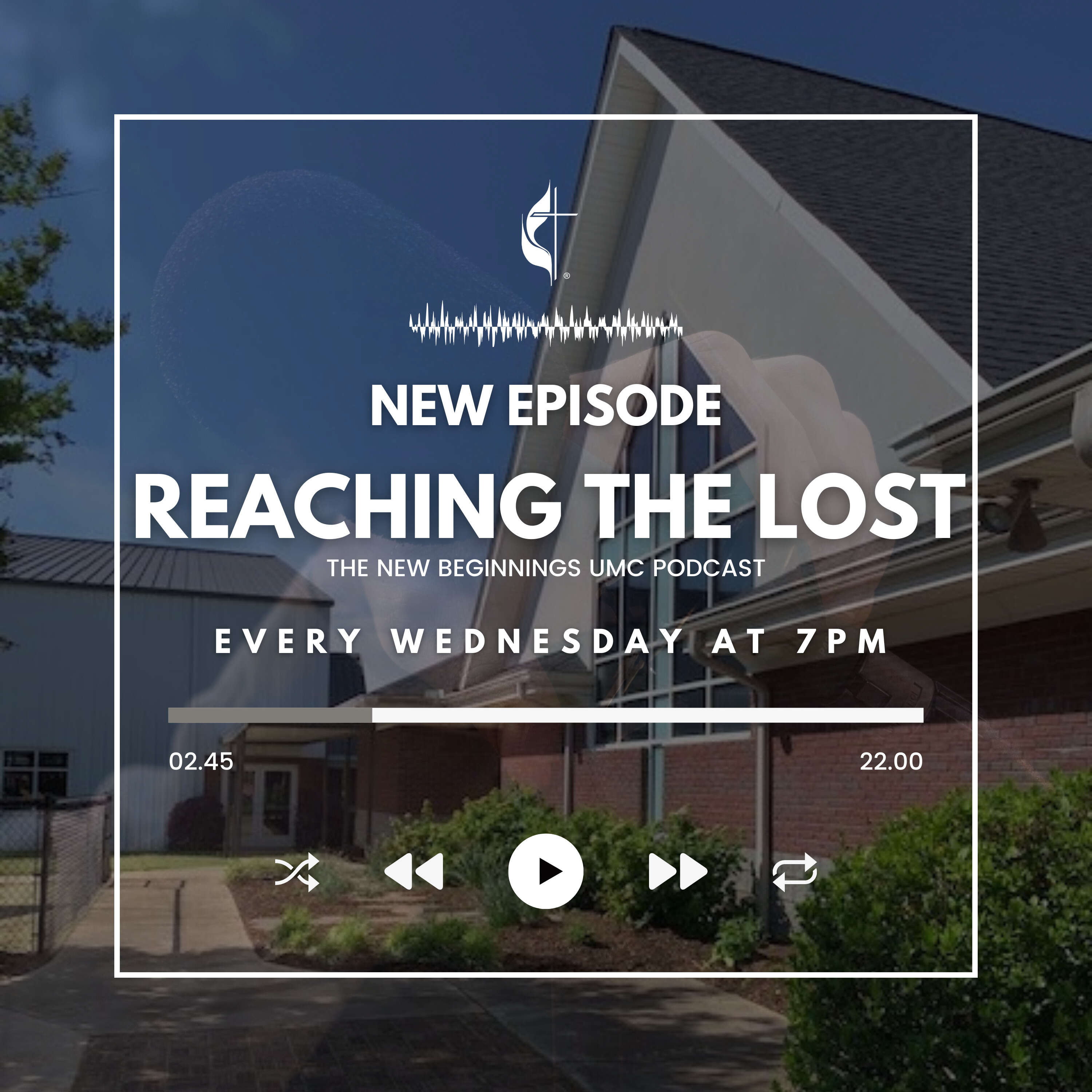 New Beginnings UMC Podcast 