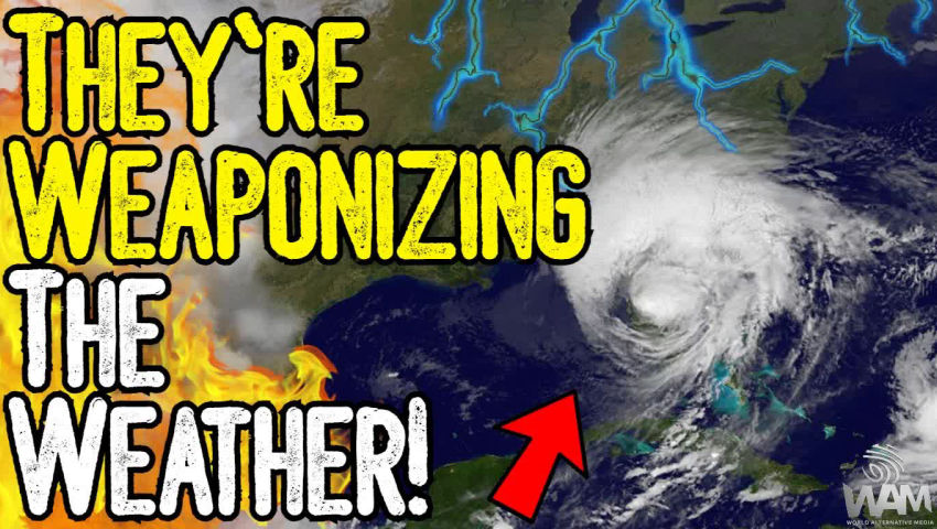 ⁣THEY'RE WEAPONIZING THE WEATHER! - The Latest Disasters Appear Planned!