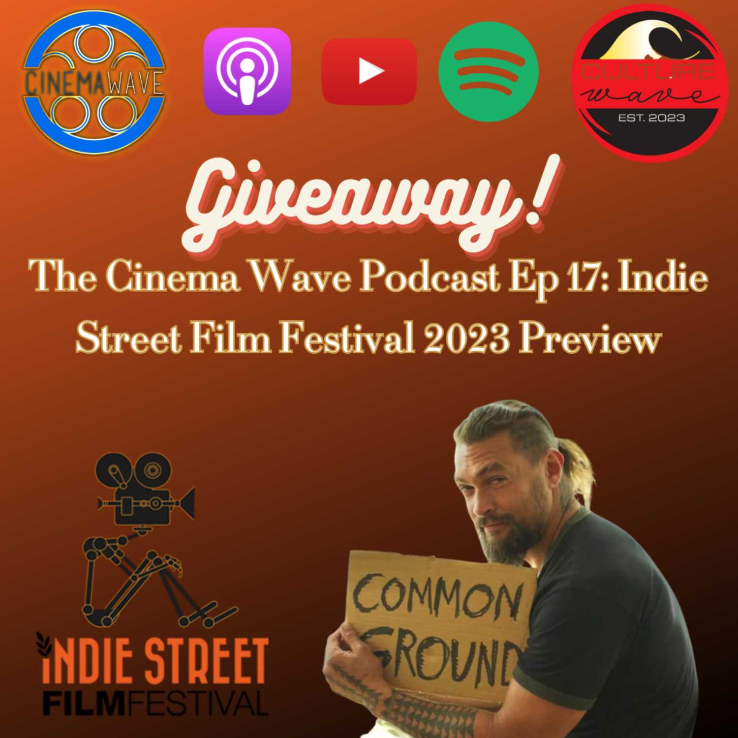 2023 INDIE STREET FILM FEST PREVIEW | The Cinema Wave Podcast Ep. 17