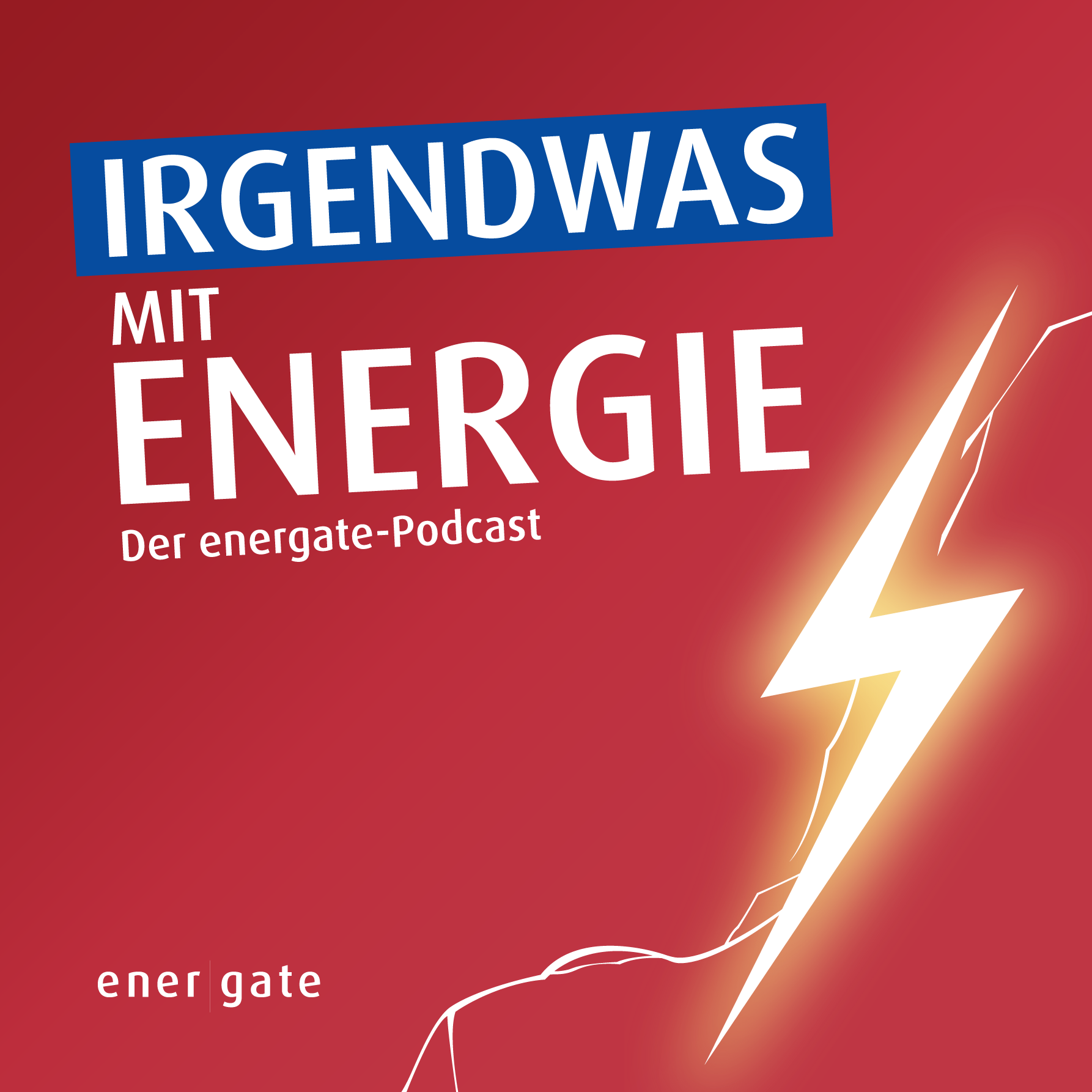 Irgendwas mit Energie – der energate-Podcast 