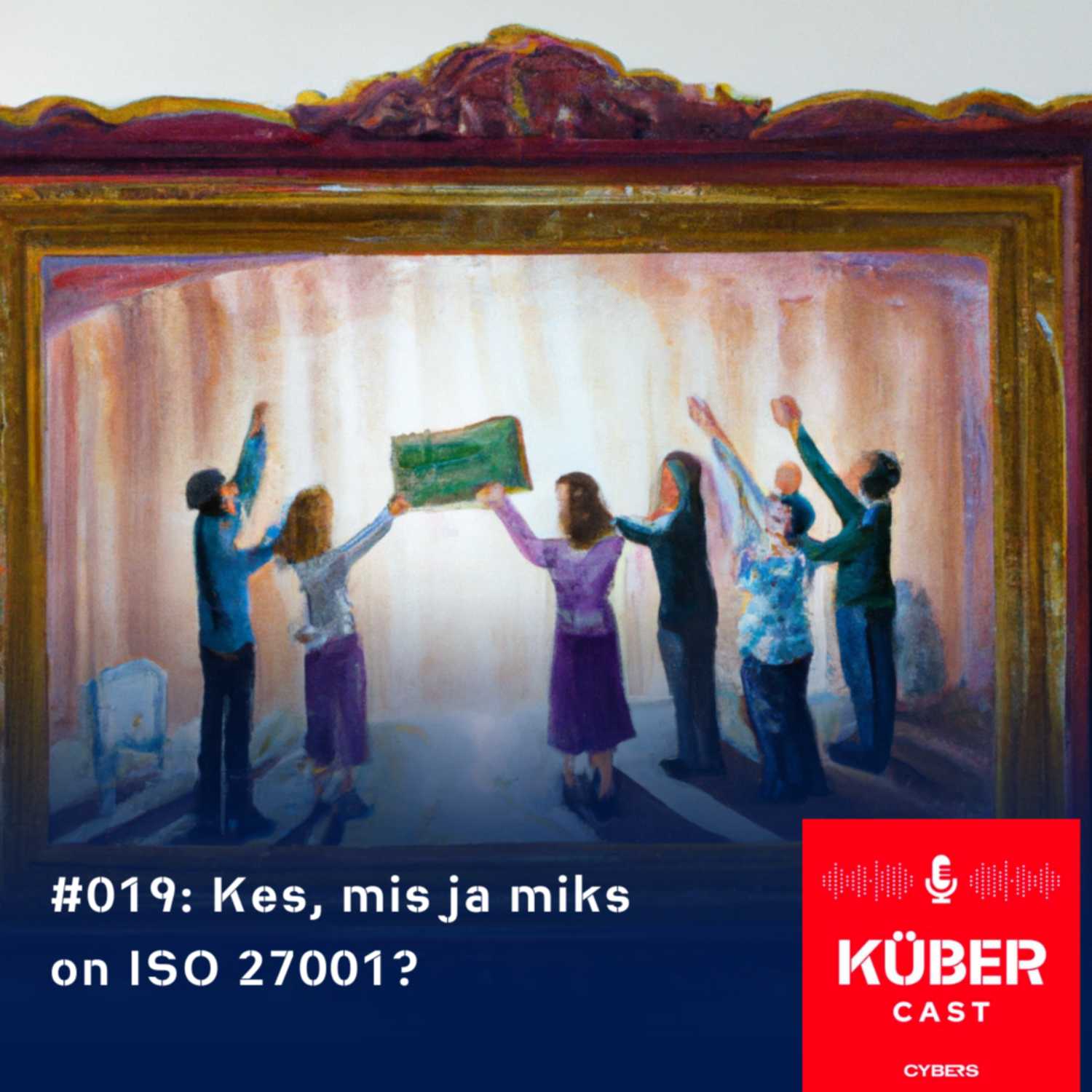 Kes, mis ja miks on ISO 27001?