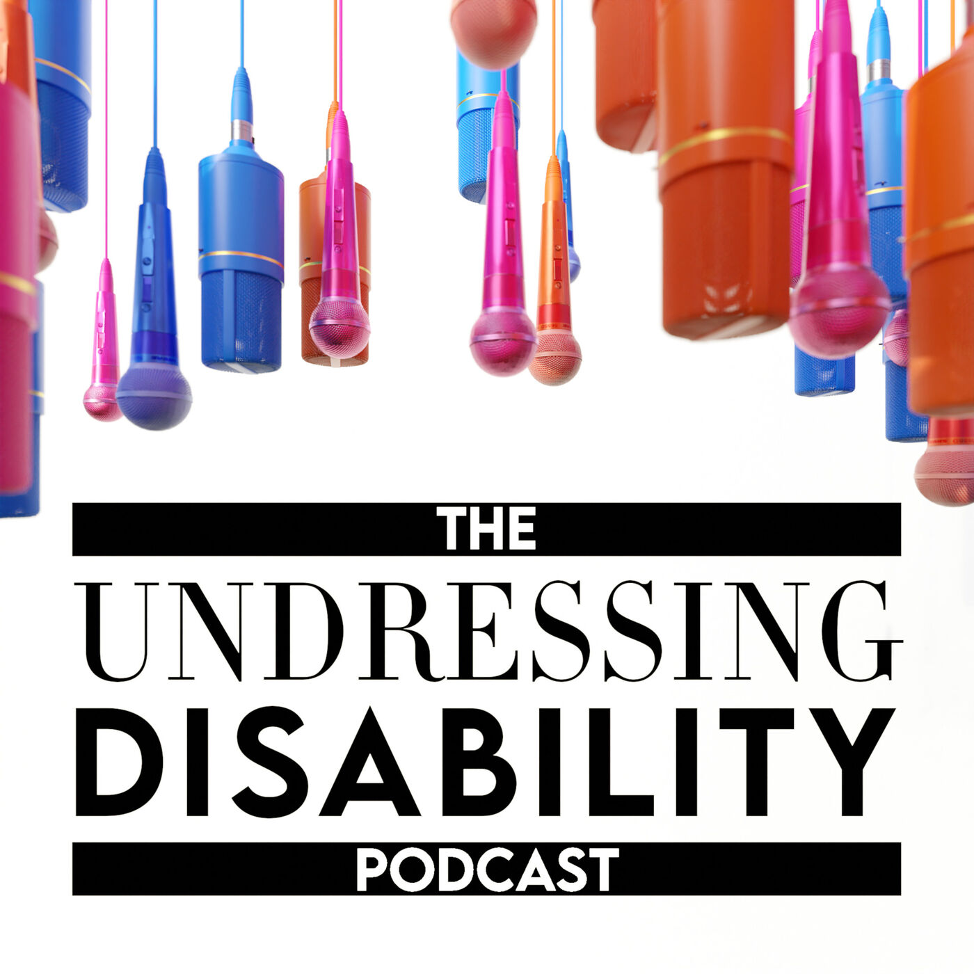 The Undressing Disability Podcast 