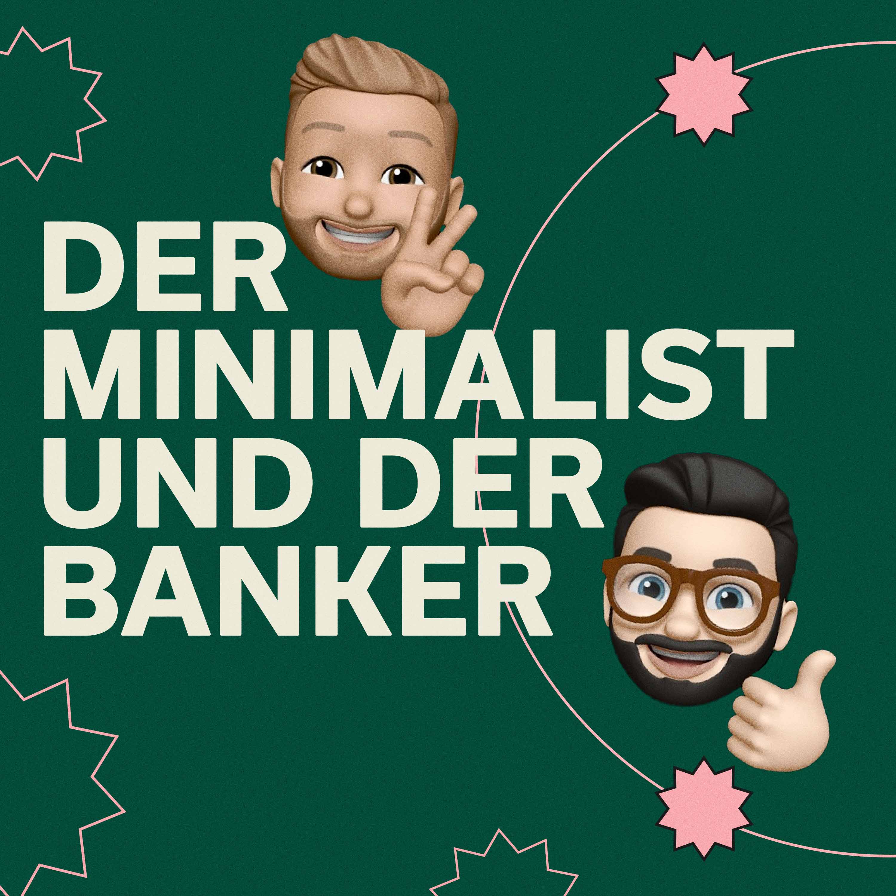 Der Minimalist und der Banker 