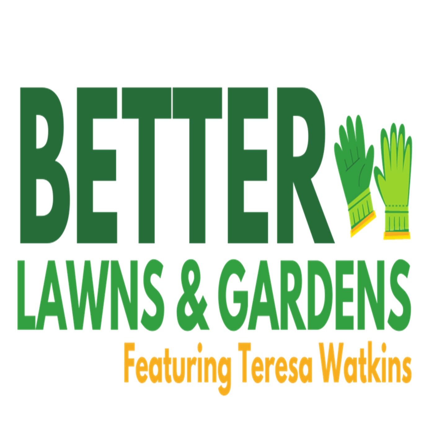 Better Lawns and Gardens 