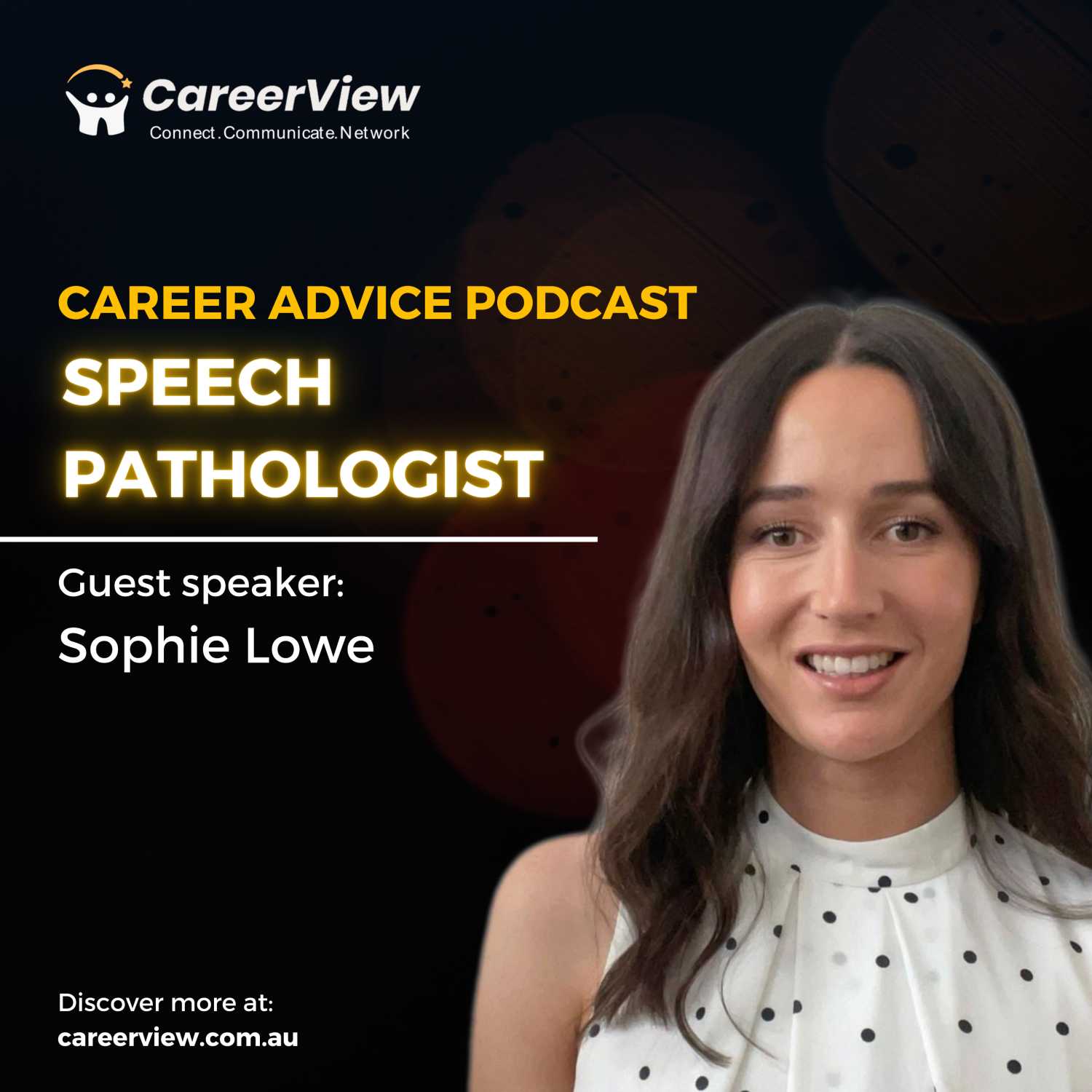 Speech Pathologist - Sophie Lowe 