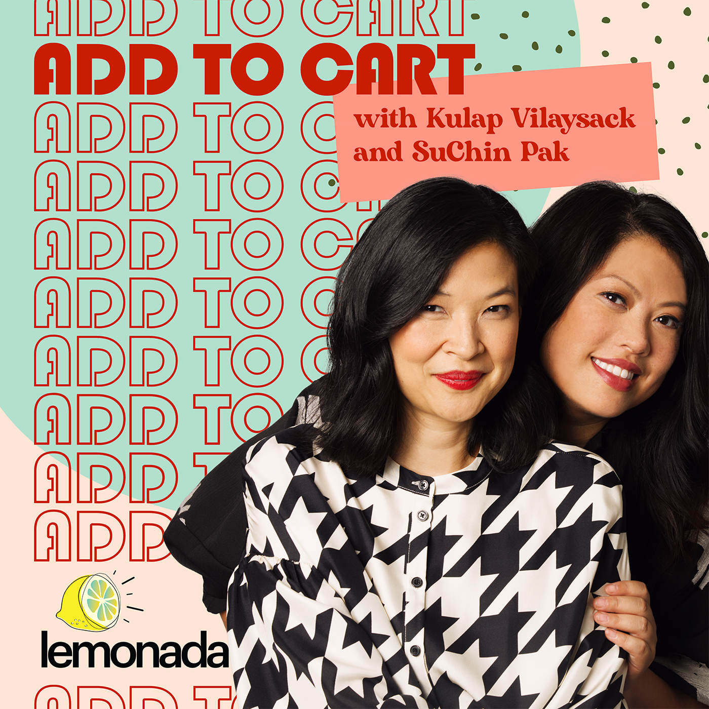 Add to Cart with Kulap Vilaysack & SuChin Pak 