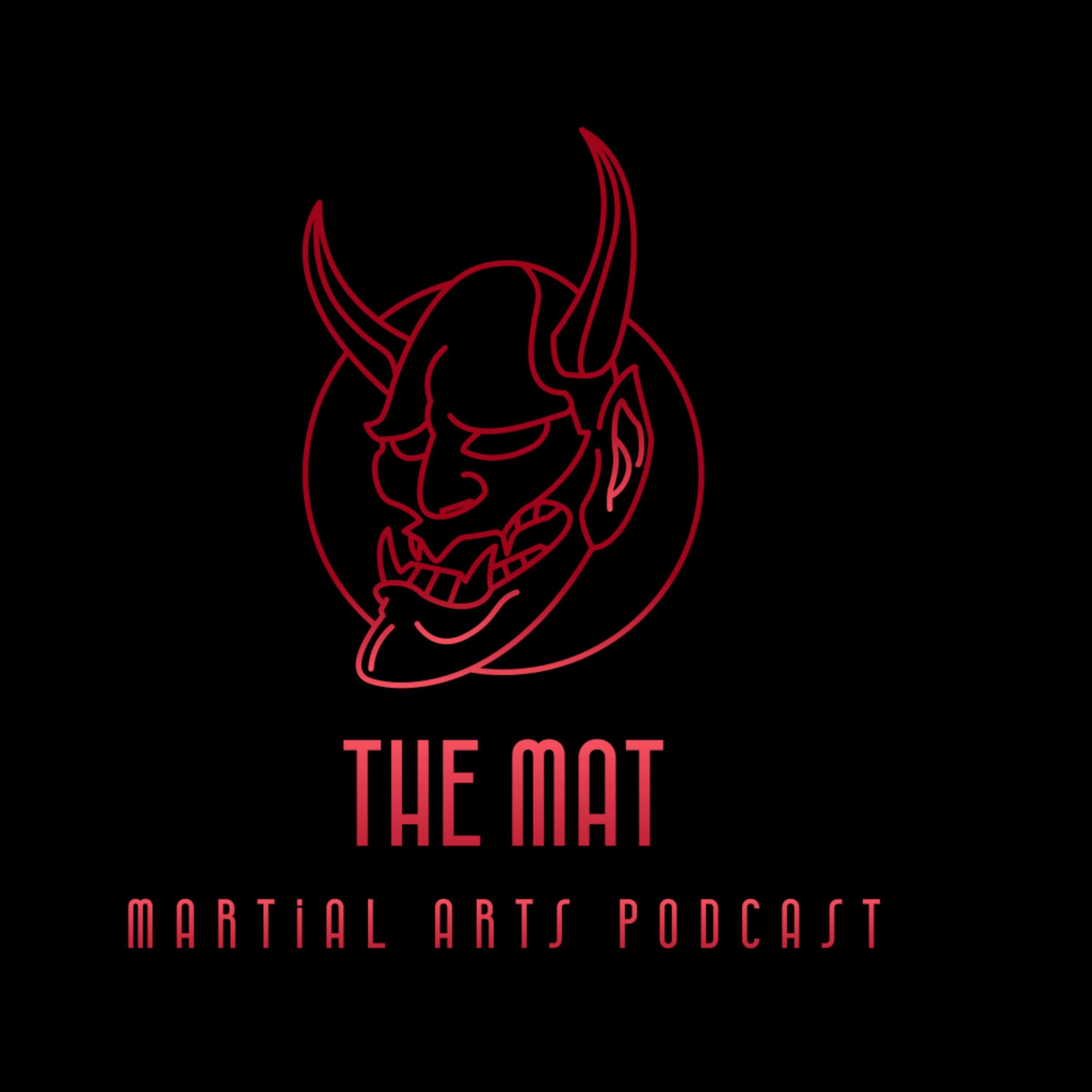 The Mat - Martial Arts Podcast 