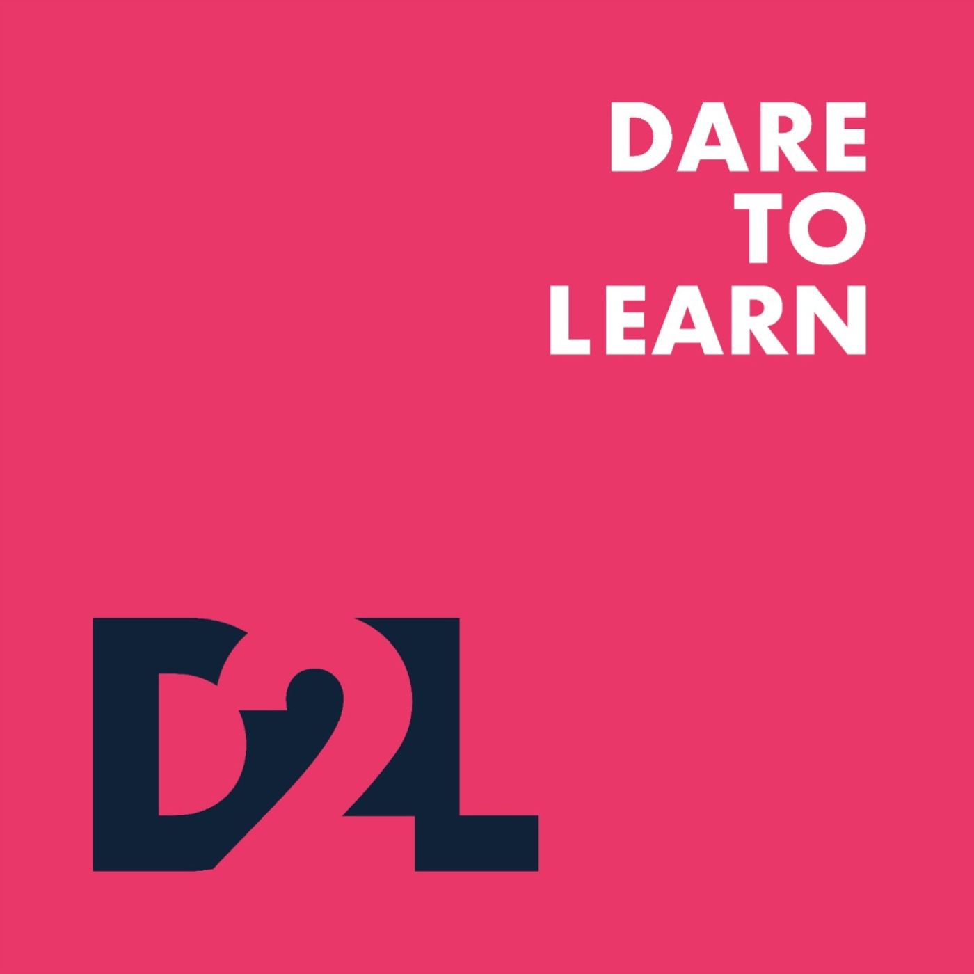 Dare to Learn 