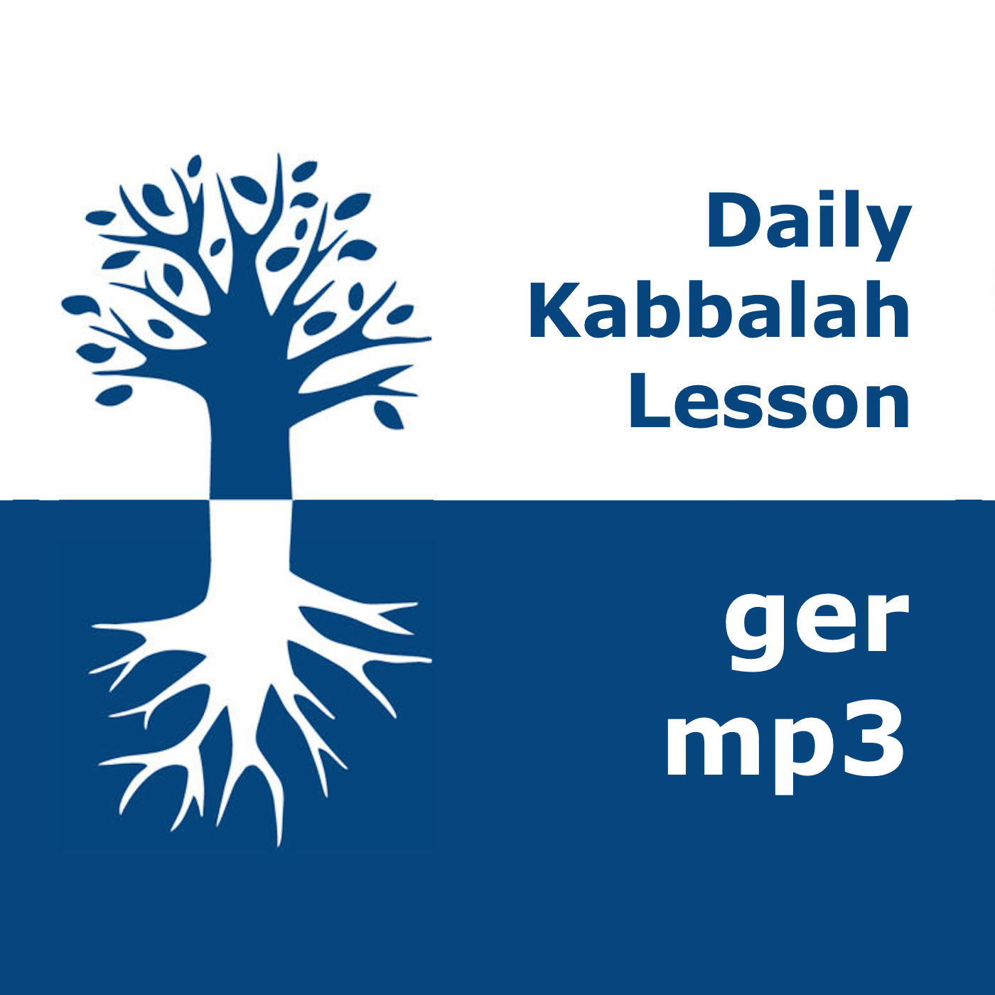 Kabbalah: Täglicher Unterricht | mp3 #kab_ger 