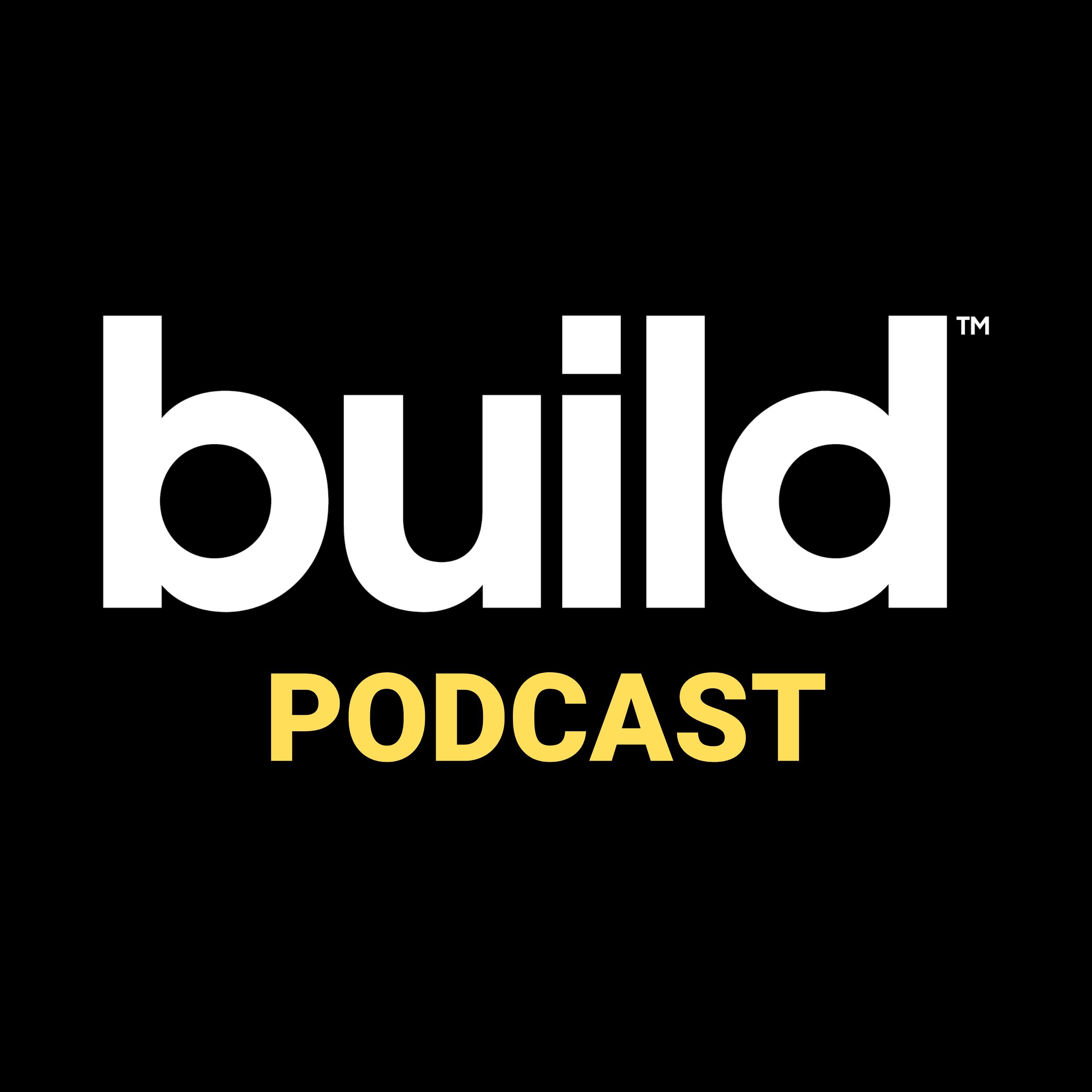 The Build Show Podcast 