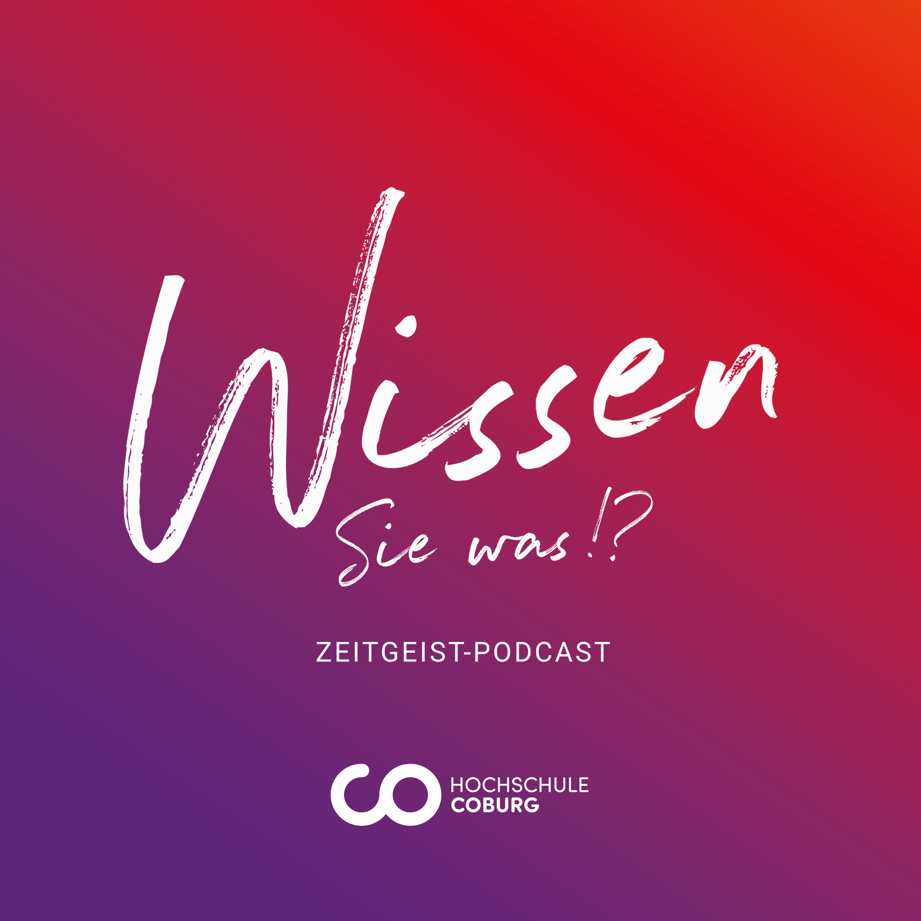 Wissen Sie was!? - Der Zeitgeist-Podcast 