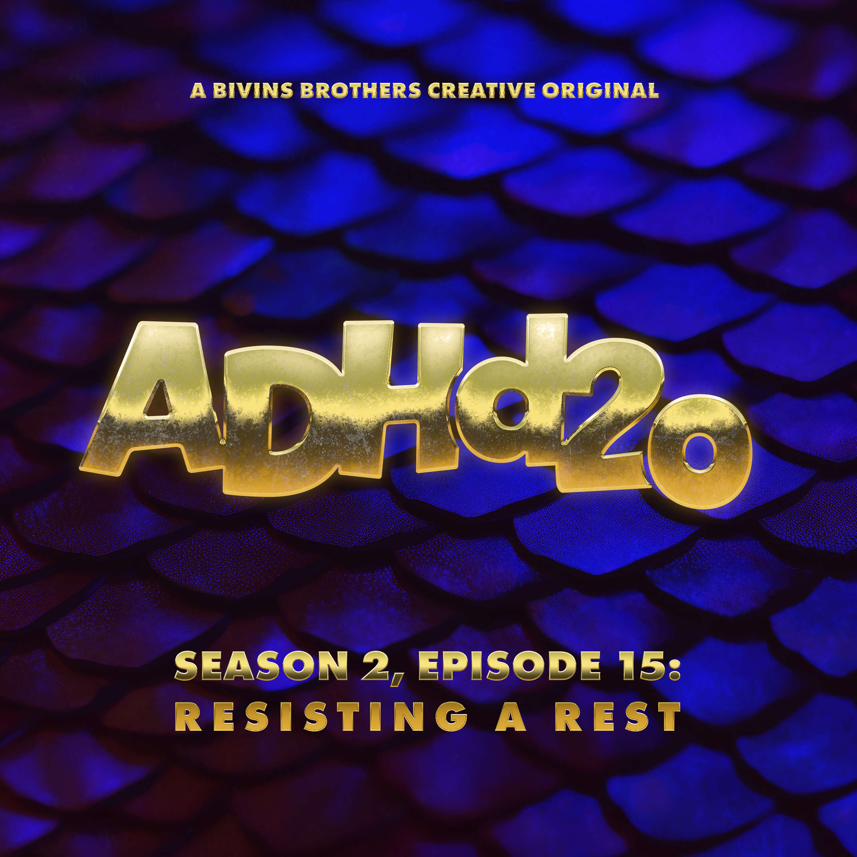 ⁣ADHd20 s02e15: Resisting A Rest