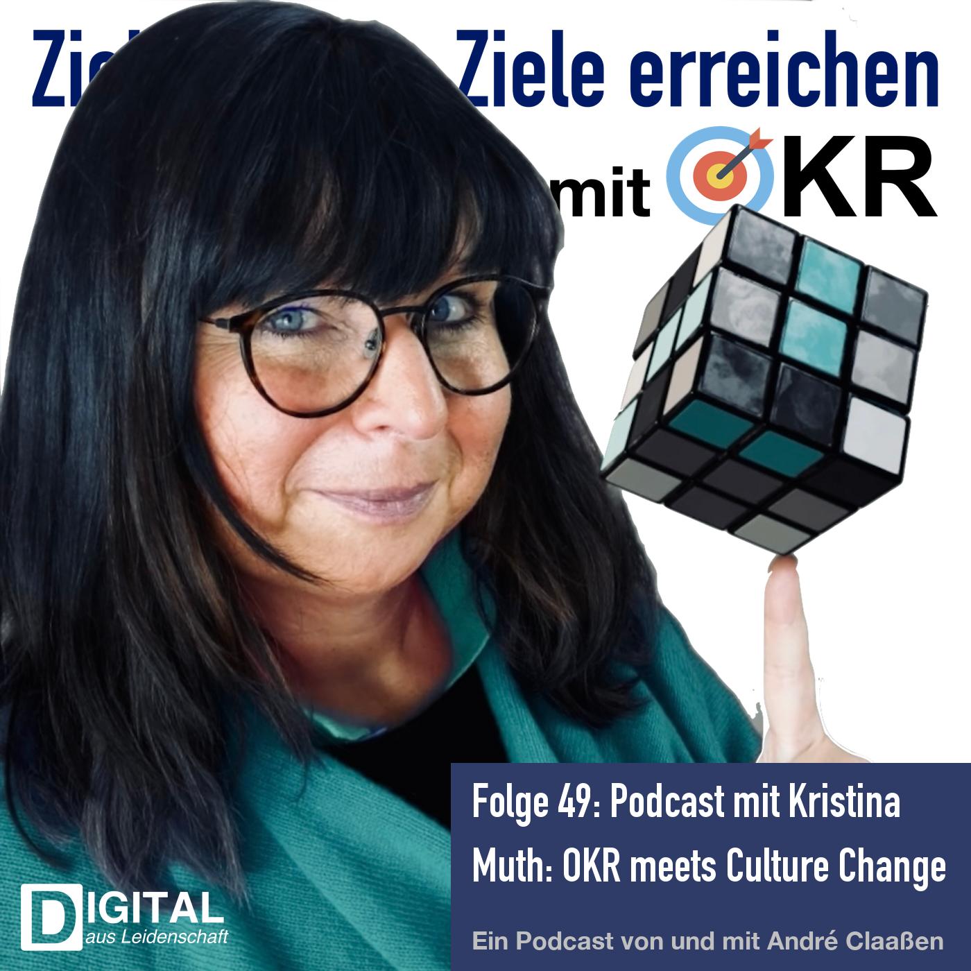 OKR meets Culture Change - Ein Gespräch mit Kristina Muth