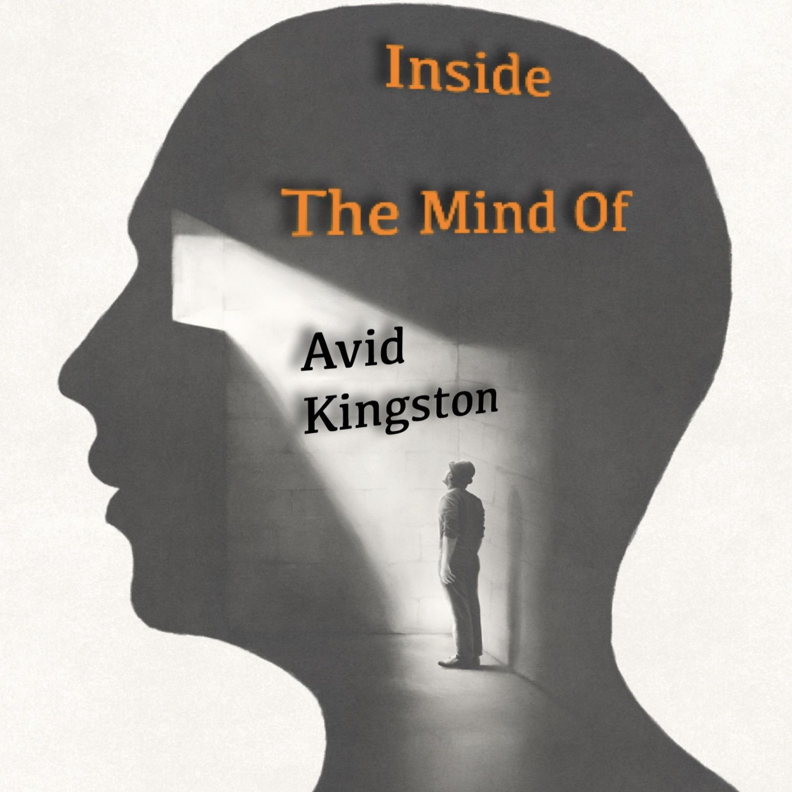 Inside the Mind of Avid Kingston 