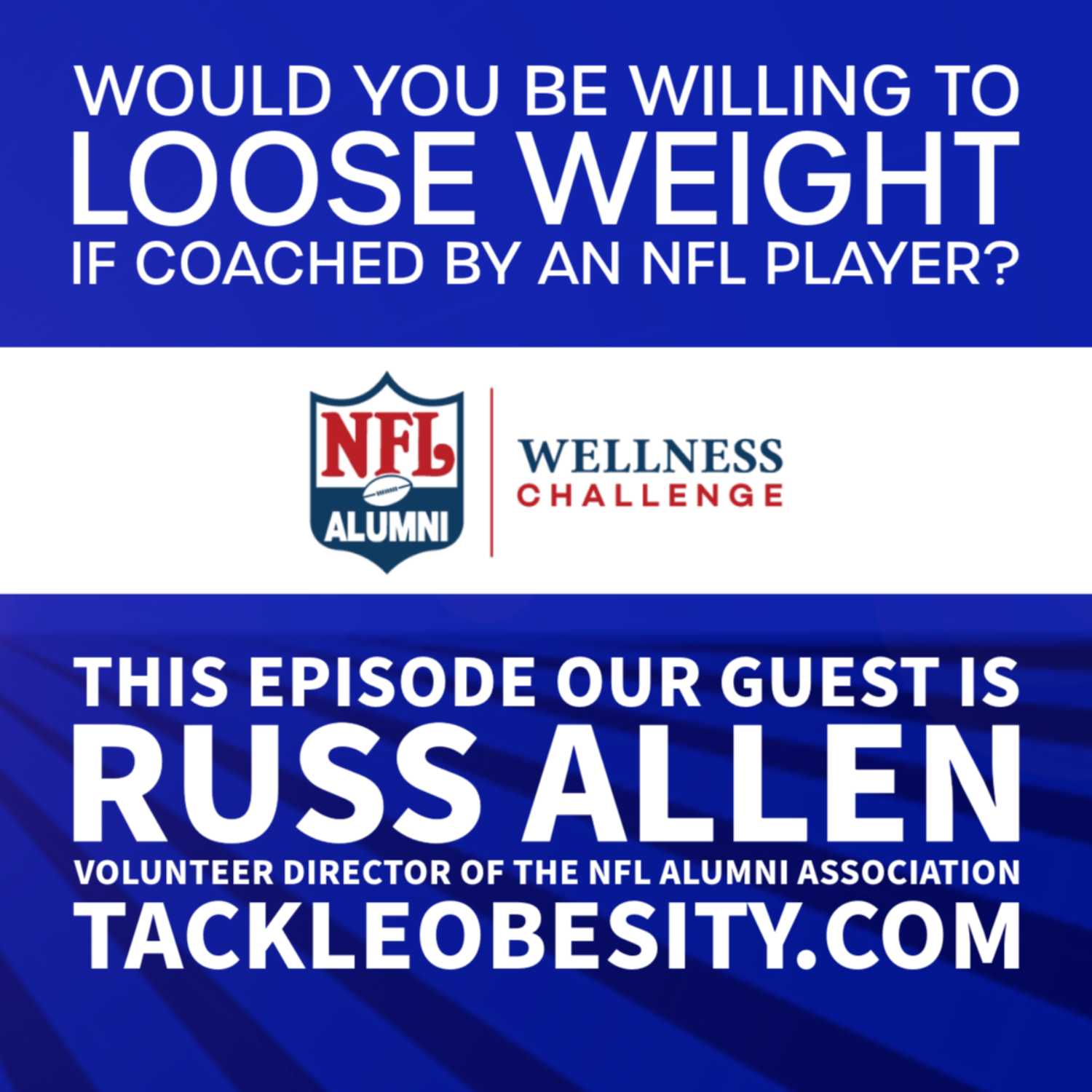 Would You Be Willing to Loose Weight If Coached by an NFL Player?